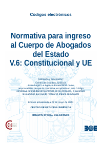Normativa para ingreso al Cuerpo de Abogados del Estado V.6: Constitucional y UE