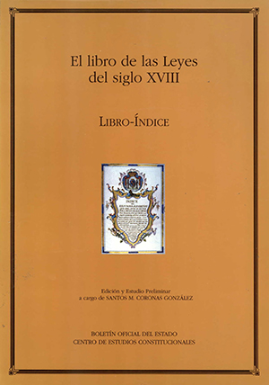 EL LIBRO DE LAS LEYES DEL SIGLO XVIII