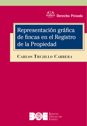 REPRESENTACIÓN GRÁFICA DE FINCAS EN EL REGISTRO DE LA PROPIEDAD