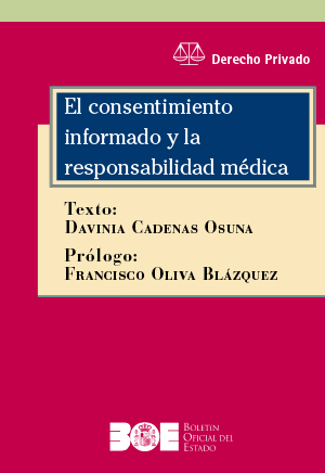 EL CONSENTIMIENTO INFORMADO Y LA RESPONSABILIDAD MÉDICA