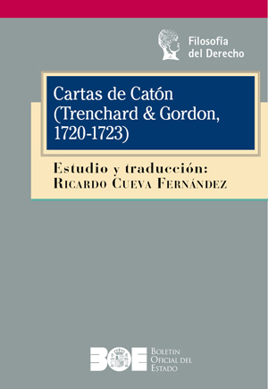 CARTAS DE CATÓN (TRENCHARD & GORDON, 1720-1723)