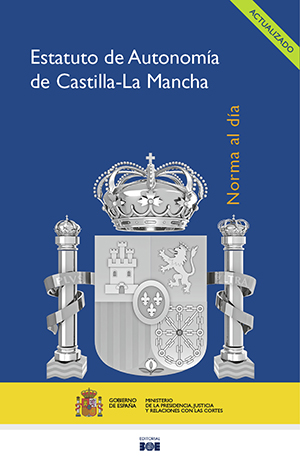 ESTATUTO DE AUTONOMÍA DE CASTILLA-LA MANCHA