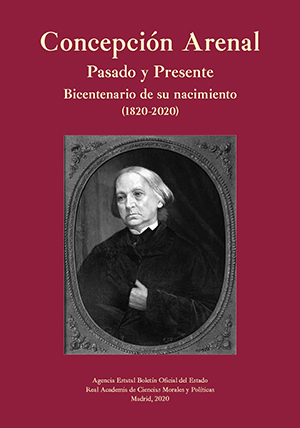 CONCEPCIÓN ARENAL. PASADO Y PRESENTE