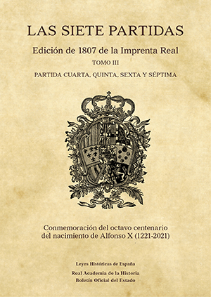 LAS SIETE PARTIDAS, EDICIÓN 1807 DE LA IMPRENTA REAL