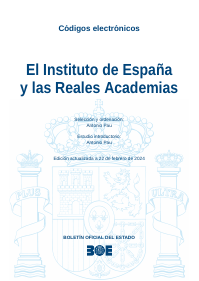 El Instituto de España y las Reales Academias