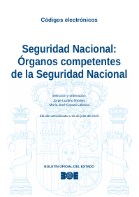 Seguridad Nacional: Órganos competentes de la Seguridad Nacional