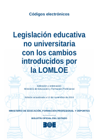 Legislación educativa no universitaria con los cambios introducidos por la LOMLOE