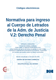 Normativa para ingreso al Cuerpo de Letrados de la Adm. de Justicia V.2: Derecho Penal