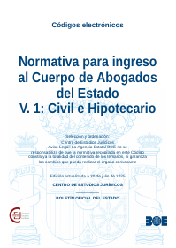 Normativa para ingreso al Cuerpo de Abogados del Estado V. 1: Civil e Hipotecario