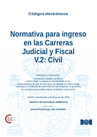 Normativa para ingreso en las Carreras Judicial y Fiscal V.2: Civil