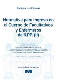 Normativa para ingreso en el Cuerpo de Facultativos y Enfermeros de IIPP (II)