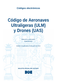 Código de Aeronaves Ultraligeras (ULM) y Drones (UAS)
