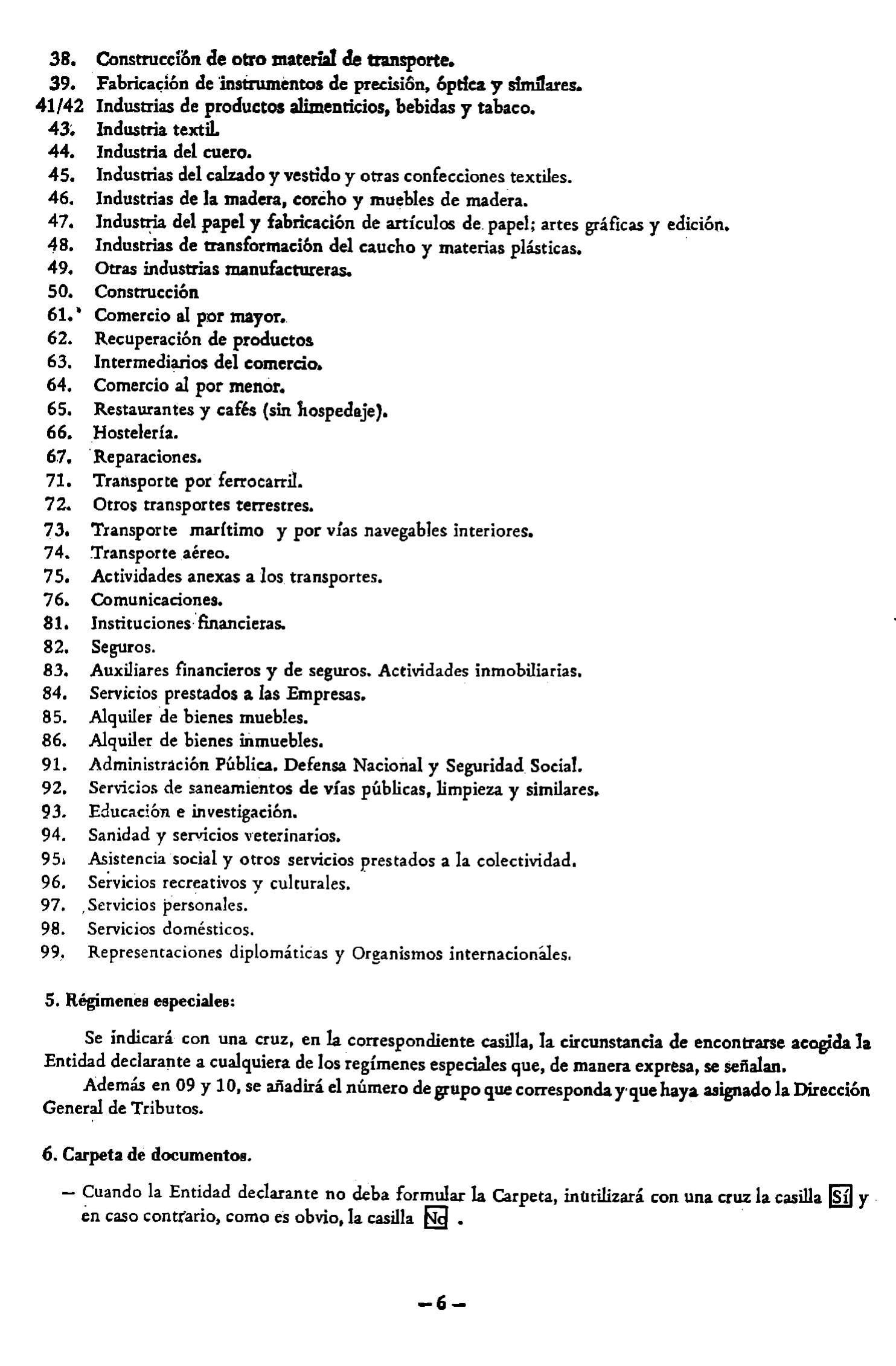 Imagen: /datos/imagenes/disp/1982/101/09833_17293222_image5.png