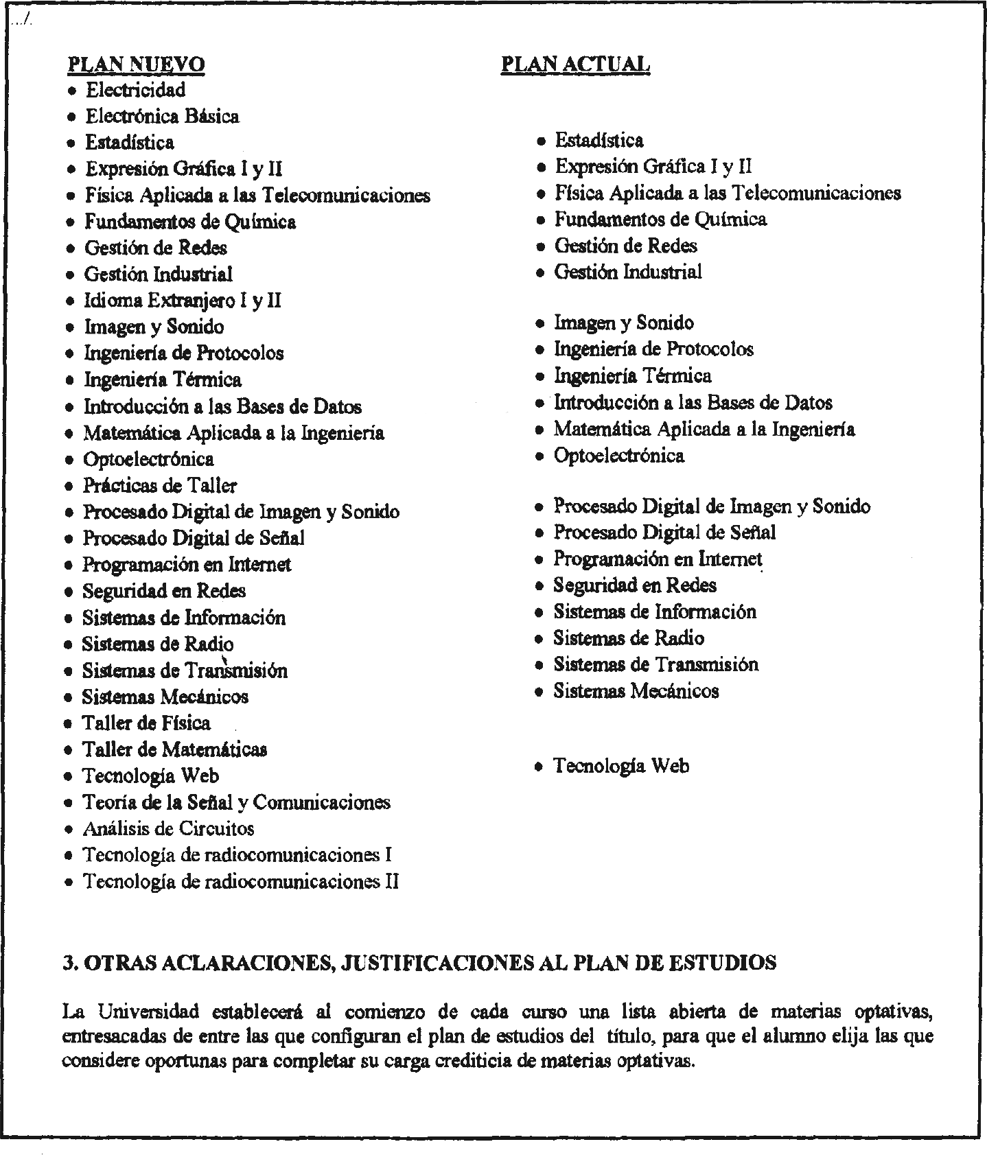 Imagen: /datos/imagenes/disp/2003/158/13370_8884908_image9.png