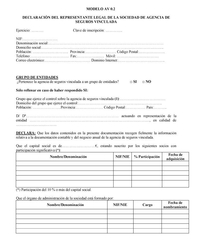 Modelo AV 0.2 Declaración del representante legal de la sociedad de agencia de seguros vinculada.