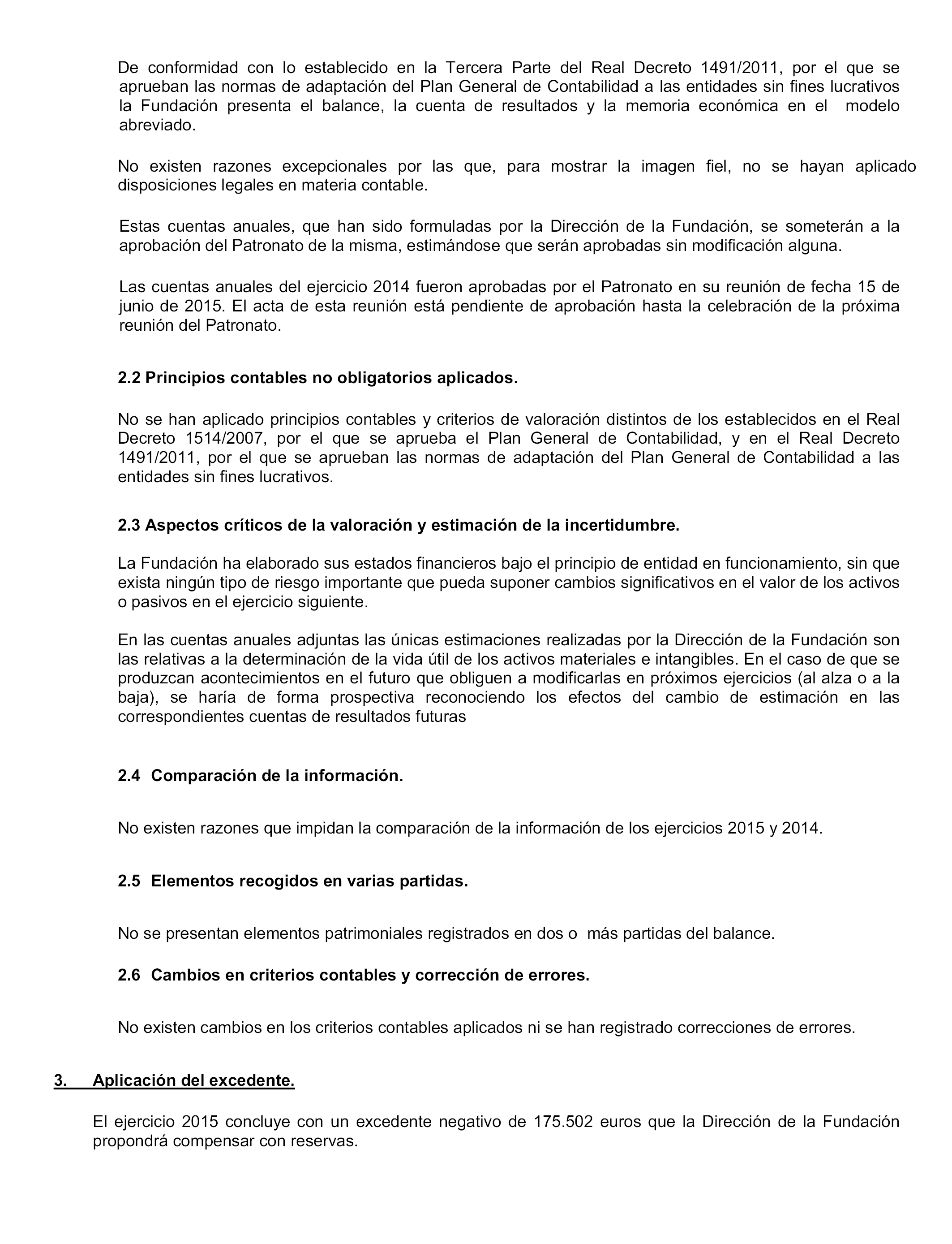 BOE-A-2016-8255 Resolución de 26 de julio de 2016, de la Secretaría General  Técnica, por la que se publican las cuentas anuales de la Fundación  Residencia de Estudiantes del ejercicio 2015 y el