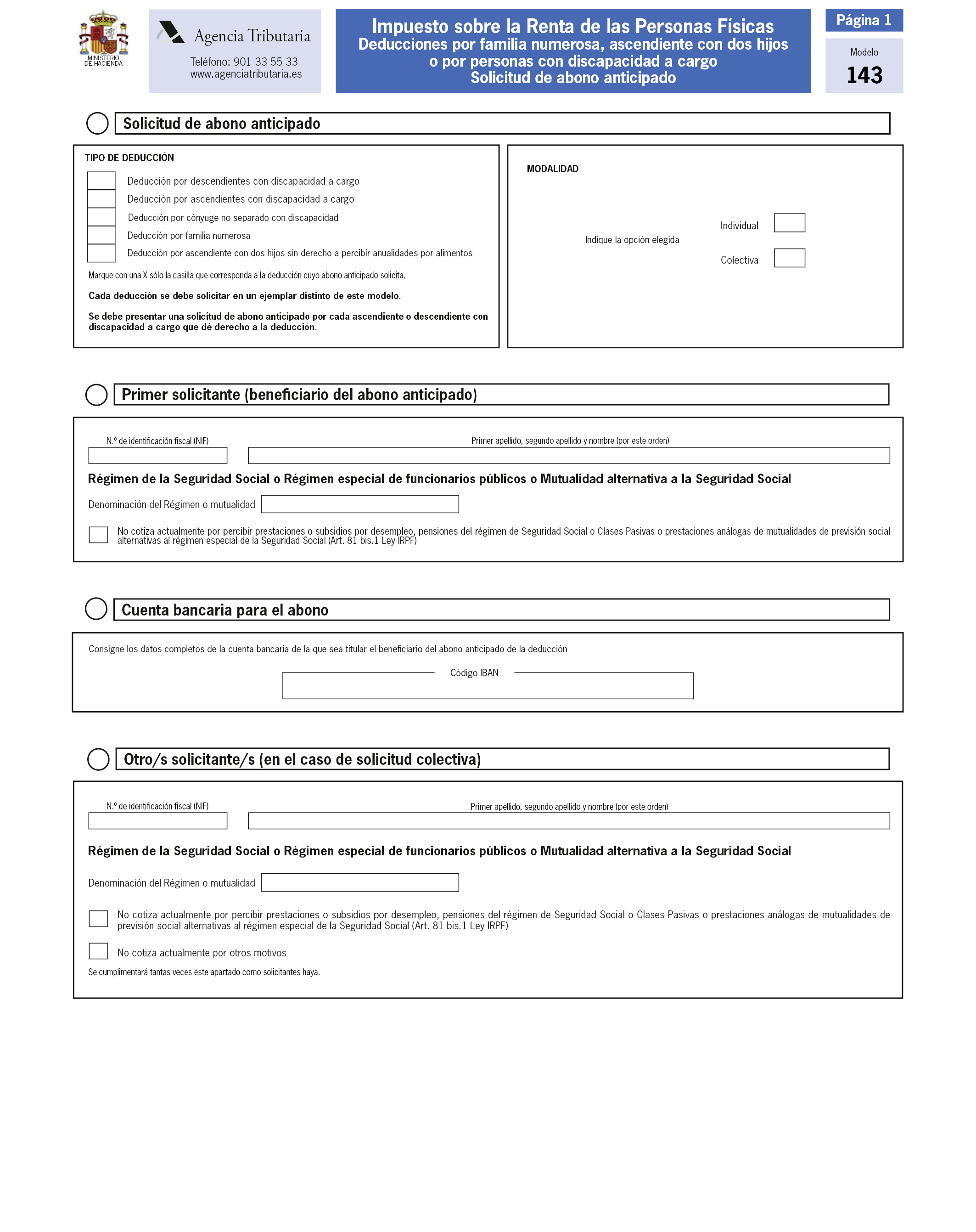 BOE-A-2018-10064 Orden HAC/763/2018, de 10 de julio, por la que se modifica  la Orden HAP/2486/2014, de 29 de diciembre, por la que se aprueba el modelo  143 para la solicitud del abono