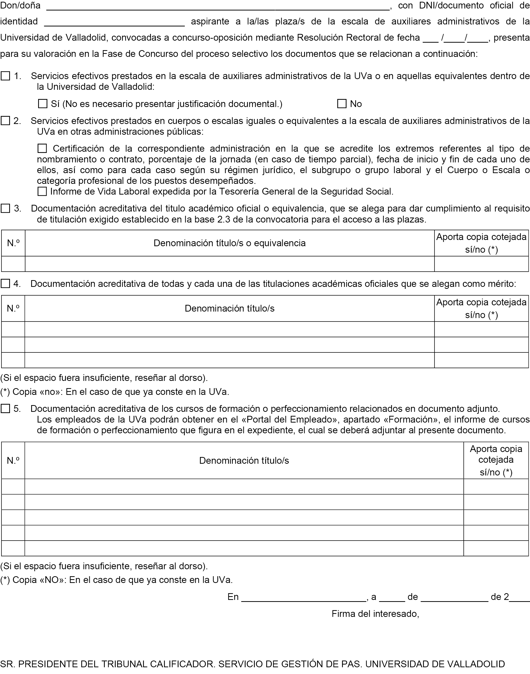 Allí harina vía BOE.es - BOE-A-2020-14498 Resolución de 5 de noviembre de 2020, de la  Universidad de Valladolid, por la que se convoca proceso selectivo para  ingreso en la Escala de Auxiliares Administrativos.