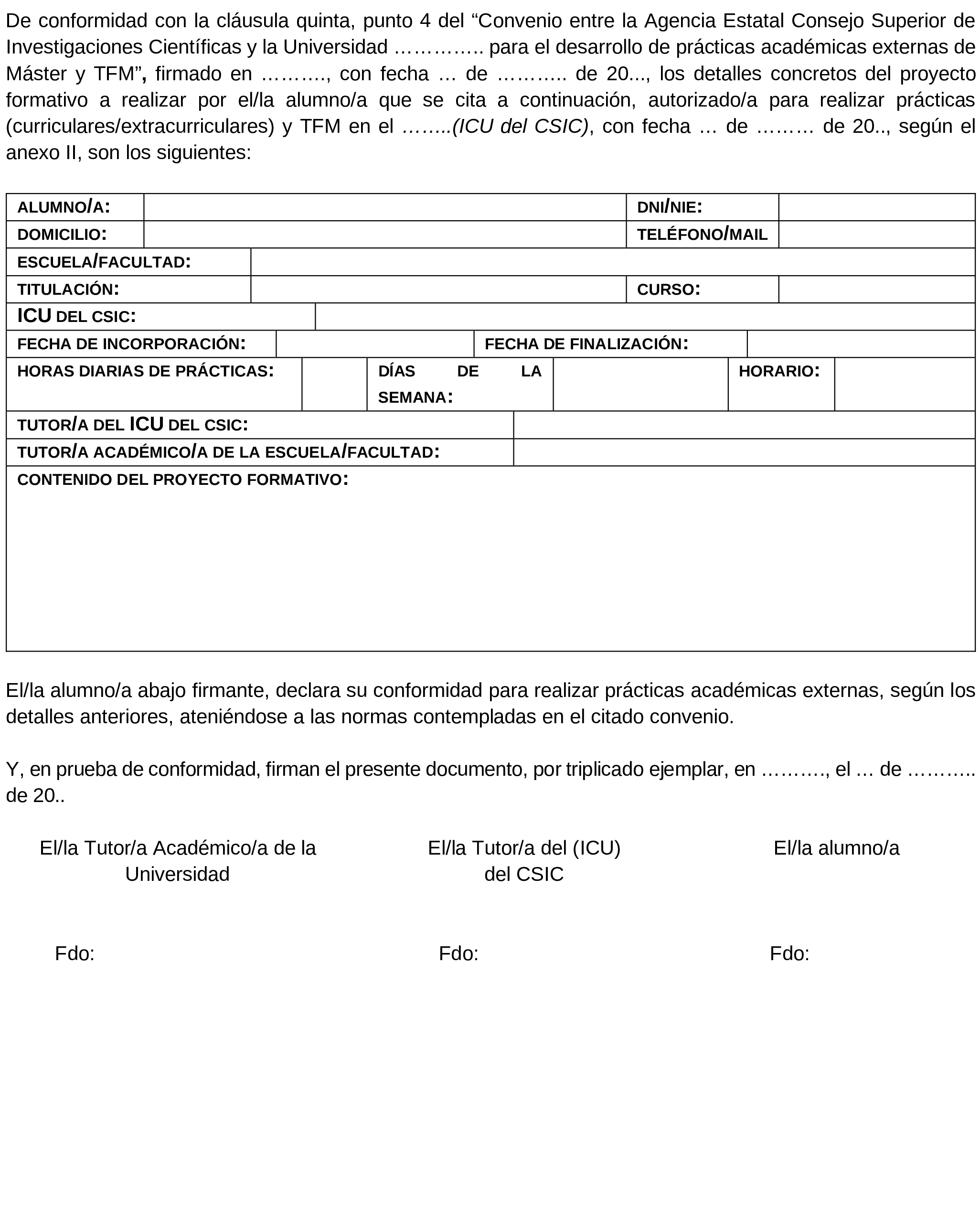 Imagen del artículo Resolución de 3 de octubre de 2024, de la Presidencia de la Agencia Estatal Consejo Superior de Investigaciones Científicas, M.P., por la que se publica el Convenio con la Universidad de Castilla-La Mancha, para el desarrollo de programas de máster universitario, prácticas académicas externas y trabajos fin de máster.