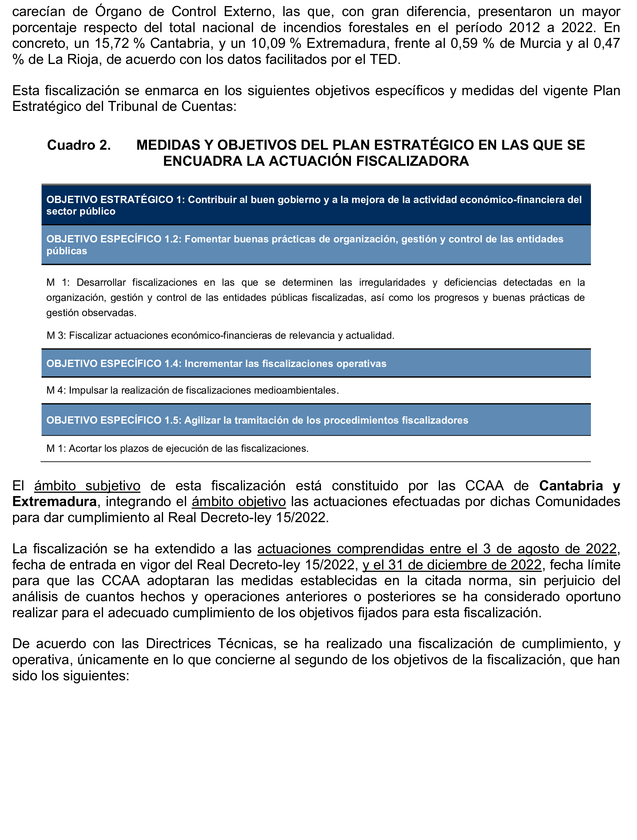 Imagen del artículo Resolución de 17 de septiembre de 2024, aprobada por la Comisión Mixta para las Relaciones con el Tribunal de Cuentas, en relación con el Informe de fiscalización ¿Han adaptado las Comunidades Autónomas de Cantabria y Extremadura sus planes de prevención, vigilancia y extinción de incendios forestales a las condiciones actuales de expansión y de desestacionalización de los incendios?