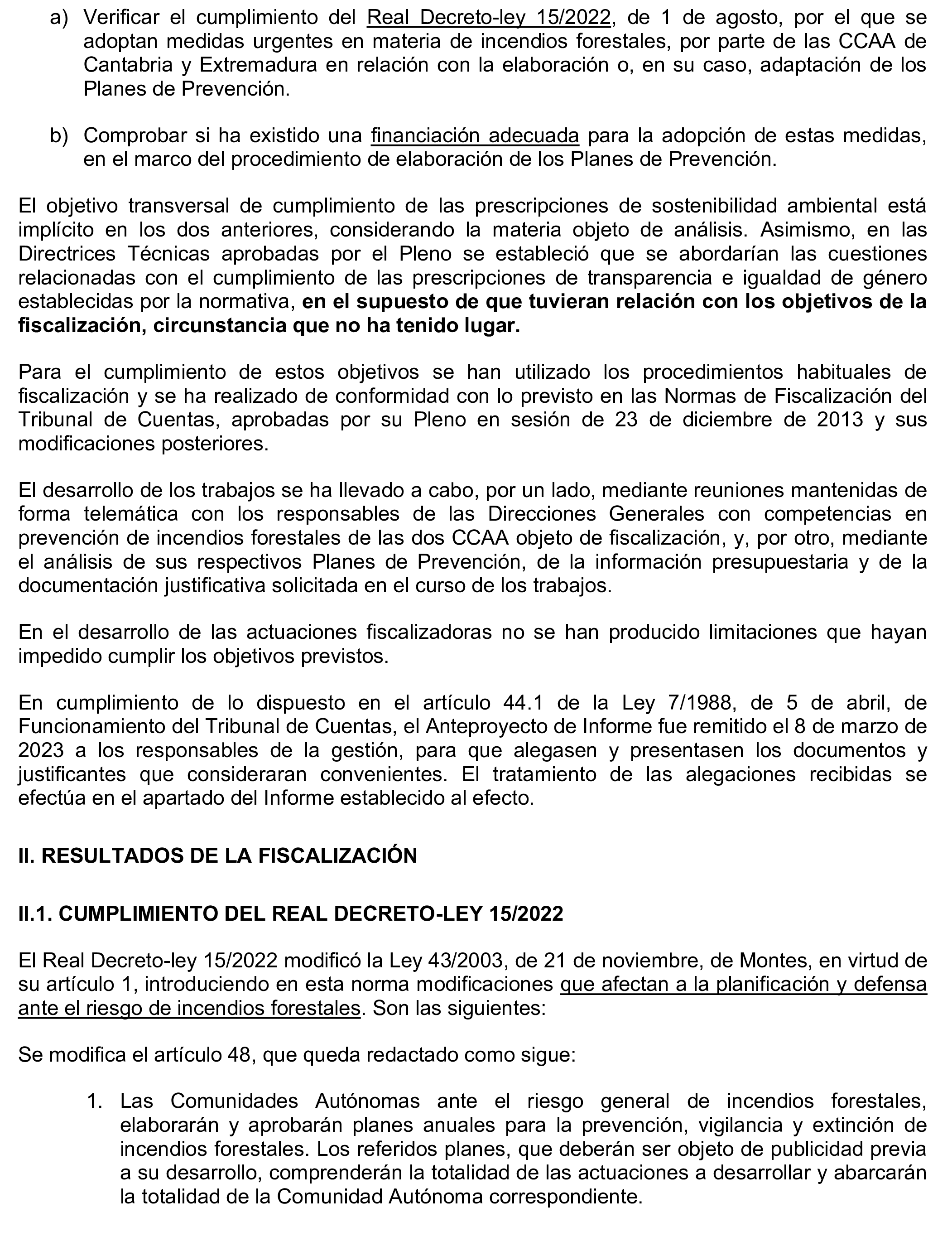 Imagen del artículo Resolución de 17 de septiembre de 2024, aprobada por la Comisión Mixta para las Relaciones con el Tribunal de Cuentas, en relación con el Informe de fiscalización ¿Han adaptado las Comunidades Autónomas de Cantabria y Extremadura sus planes de prevención, vigilancia y extinción de incendios forestales a las condiciones actuales de expansión y de desestacionalización de los incendios?
