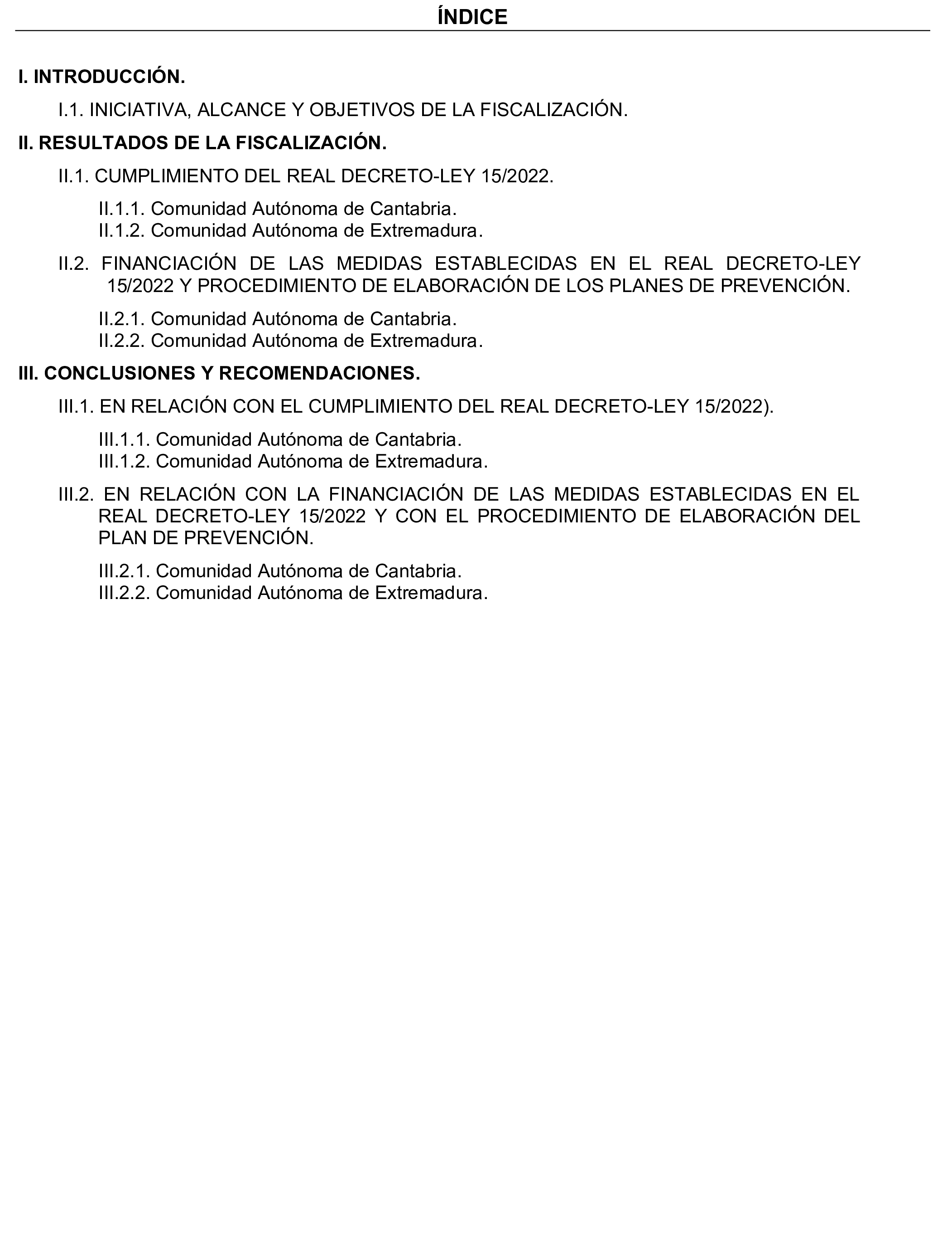 Imagen del artículo Resolución de 17 de septiembre de 2024, aprobada por la Comisión Mixta para las Relaciones con el Tribunal de Cuentas, en relación con el Informe de fiscalización ¿Han adaptado las Comunidades Autónomas de Cantabria y Extremadura sus planes de prevención, vigilancia y extinción de incendios forestales a las condiciones actuales de expansión y de desestacionalización de los incendios?