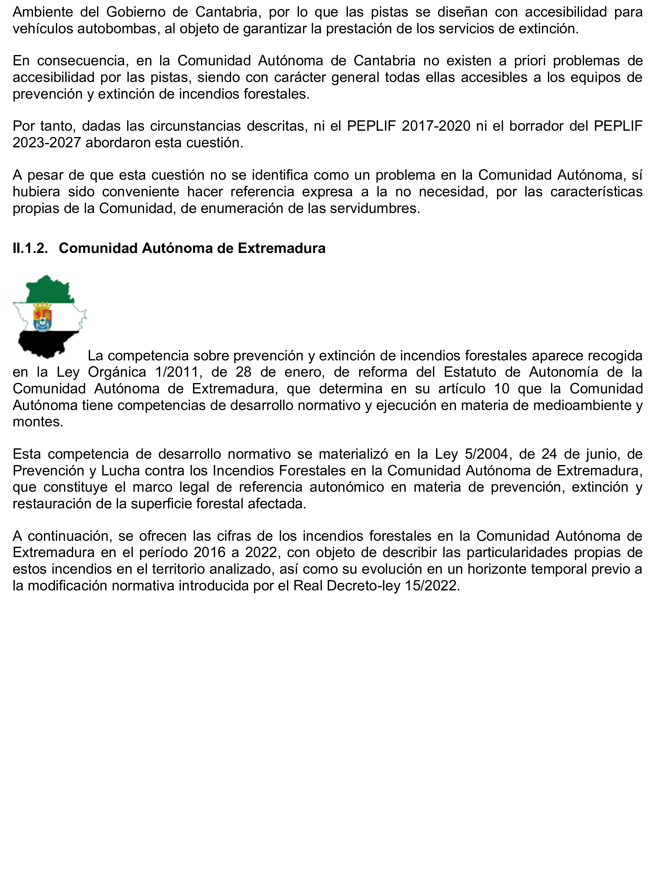 Imagen del artículo Resolución de 17 de septiembre de 2024, aprobada por la Comisión Mixta para las Relaciones con el Tribunal de Cuentas, en relación con el Informe de fiscalización ¿Han adaptado las Comunidades Autónomas de Cantabria y Extremadura sus planes de prevención, vigilancia y extinción de incendios forestales a las condiciones actuales de expansión y de desestacionalización de los incendios?