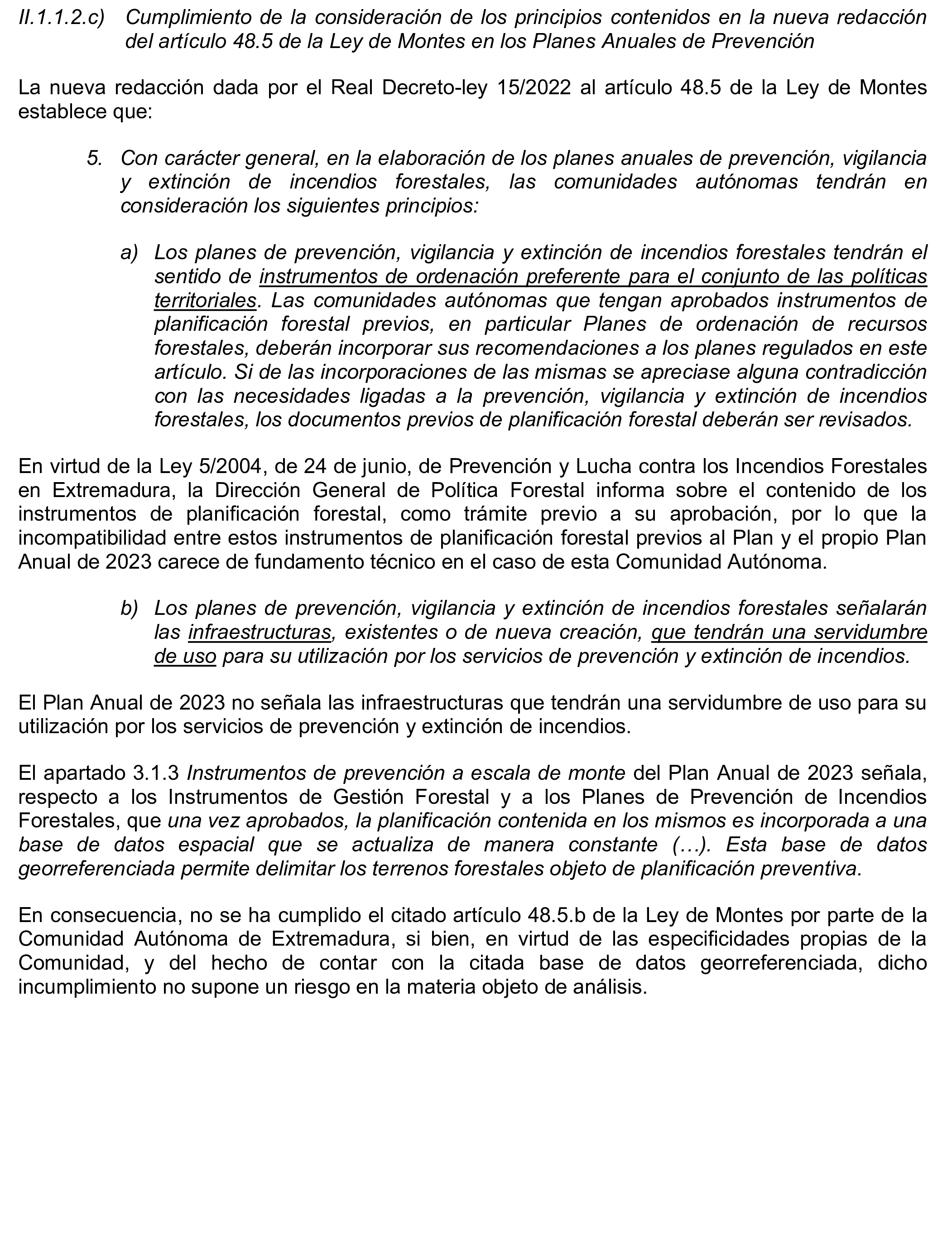 Imagen del artículo Resolución de 17 de septiembre de 2024, aprobada por la Comisión Mixta para las Relaciones con el Tribunal de Cuentas, en relación con el Informe de fiscalización ¿Han adaptado las Comunidades Autónomas de Cantabria y Extremadura sus planes de prevención, vigilancia y extinción de incendios forestales a las condiciones actuales de expansión y de desestacionalización de los incendios?