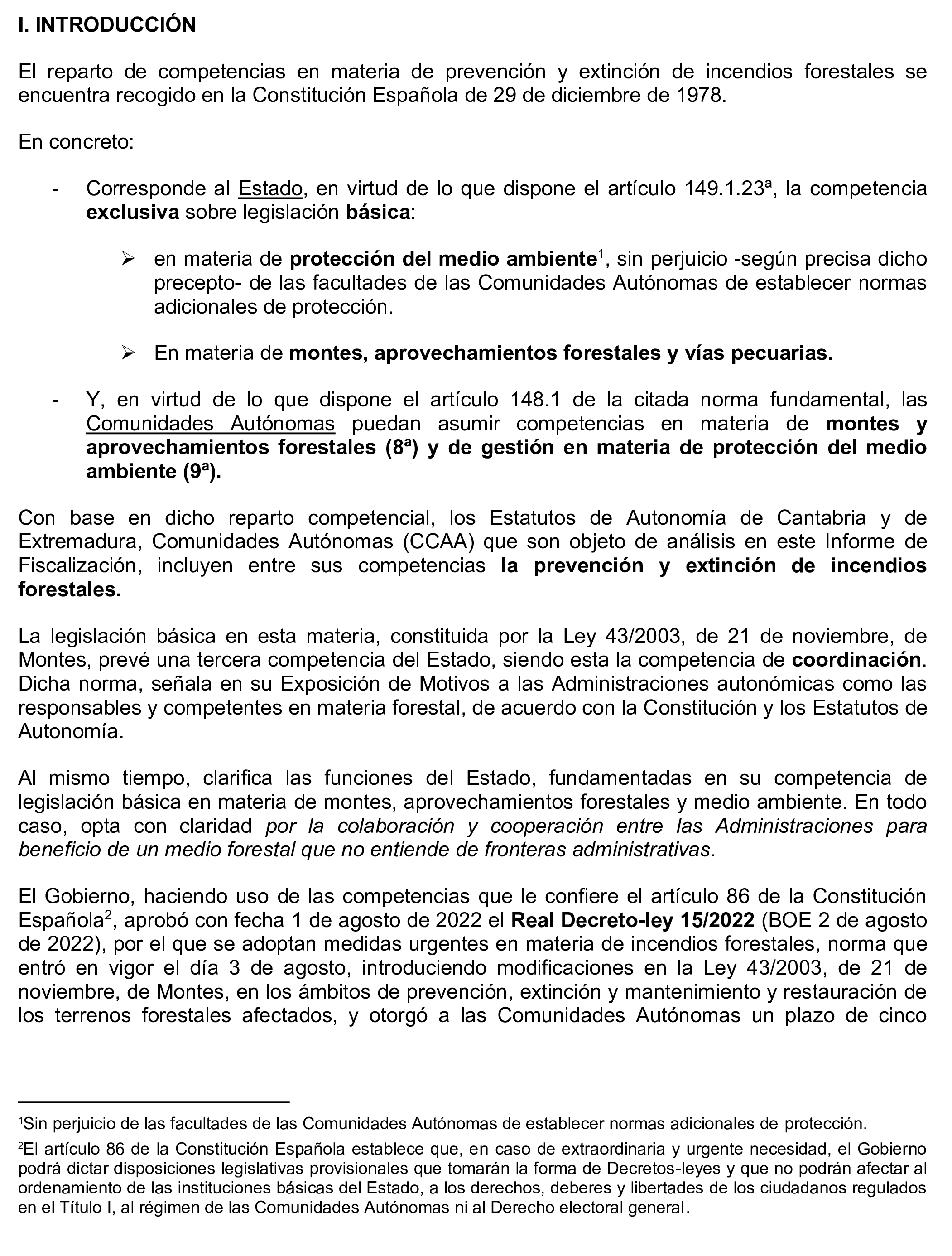 Imagen del artículo Resolución de 17 de septiembre de 2024, aprobada por la Comisión Mixta para las Relaciones con el Tribunal de Cuentas, en relación con el Informe de fiscalización ¿Han adaptado las Comunidades Autónomas de Cantabria y Extremadura sus planes de prevención, vigilancia y extinción de incendios forestales a las condiciones actuales de expansión y de desestacionalización de los incendios?
