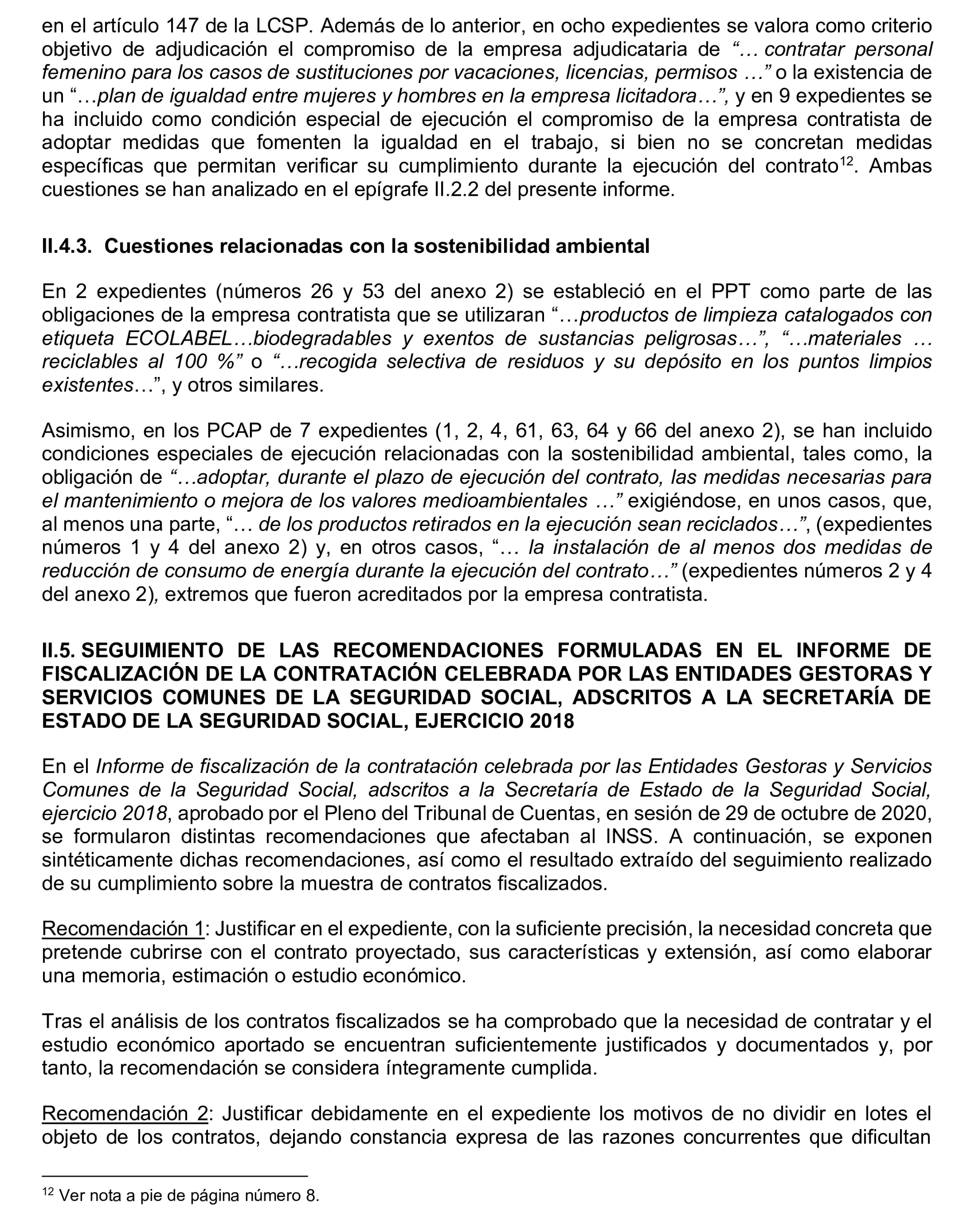 Imagen del artículo Resolución de 17 de septiembre de 2024, aprobada por la Comisión Mixta para las Relaciones con el Tribunal de Cuentas, en relación con el Informe de fiscalización de la contratación celebrada por el Instituto Nacional de la Seguridad Social, ejercicio 2021.