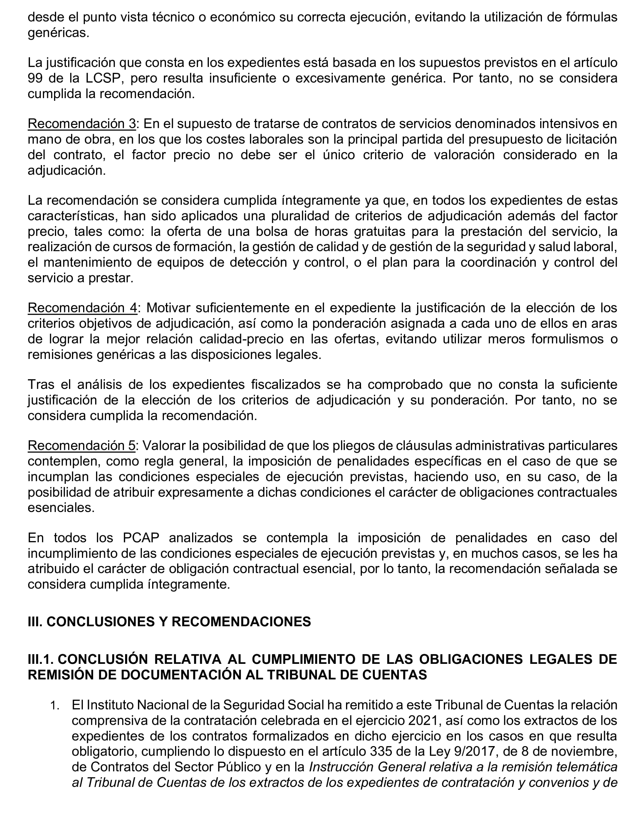 Imagen del artículo Resolución de 17 de septiembre de 2024, aprobada por la Comisión Mixta para las Relaciones con el Tribunal de Cuentas, en relación con el Informe de fiscalización de la contratación celebrada por el Instituto Nacional de la Seguridad Social, ejercicio 2021.