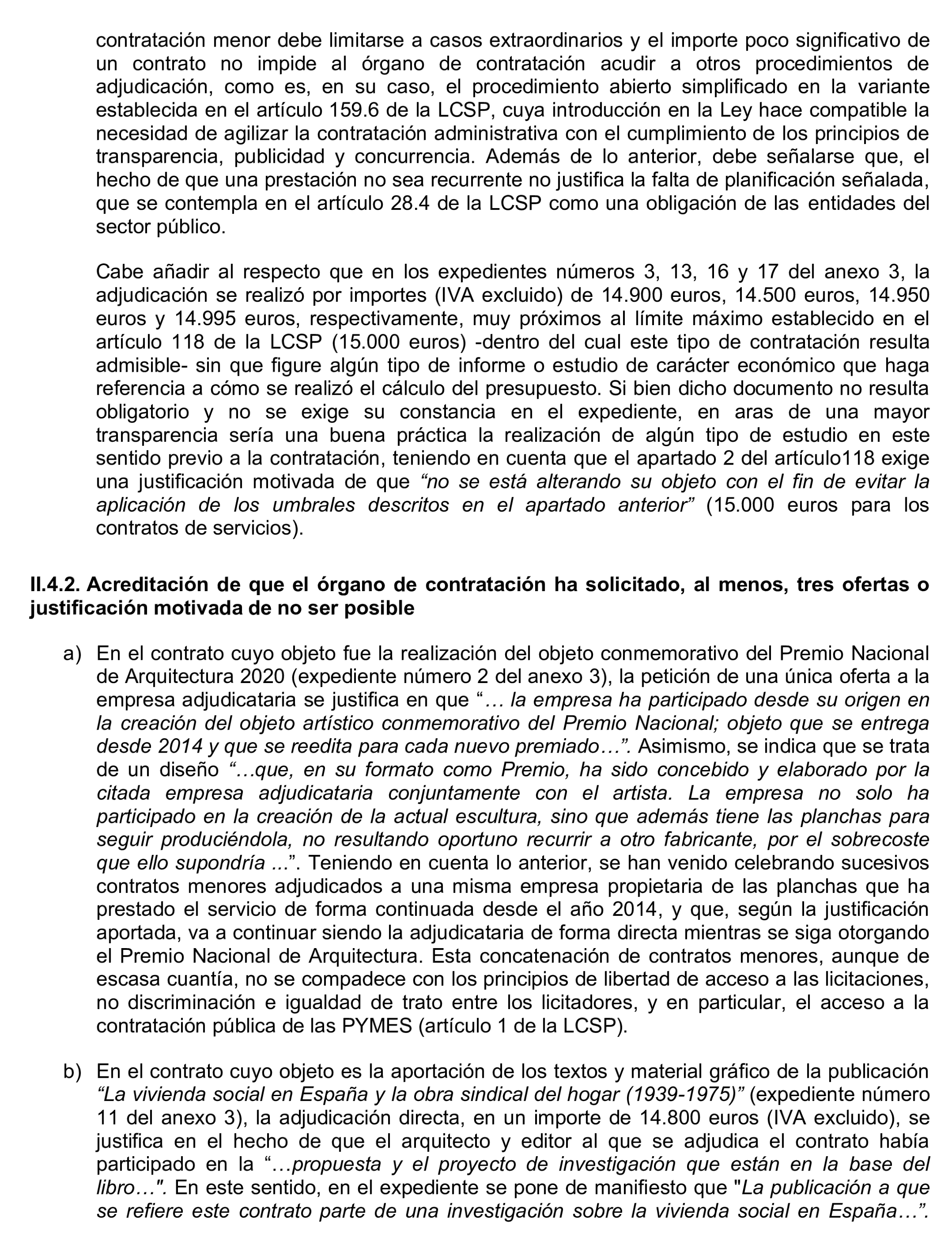 Imagen del artículo Resolución de 17 de septiembre de 2024, aprobada por la Comisión Mixta para las Relaciones con el Tribunal de Cuentas, en relación con el Informe de fiscalización de la contratación celebrada en ejecución del Programa 261O «Ordenación y fomento de la edificación», ejercicio 2021.