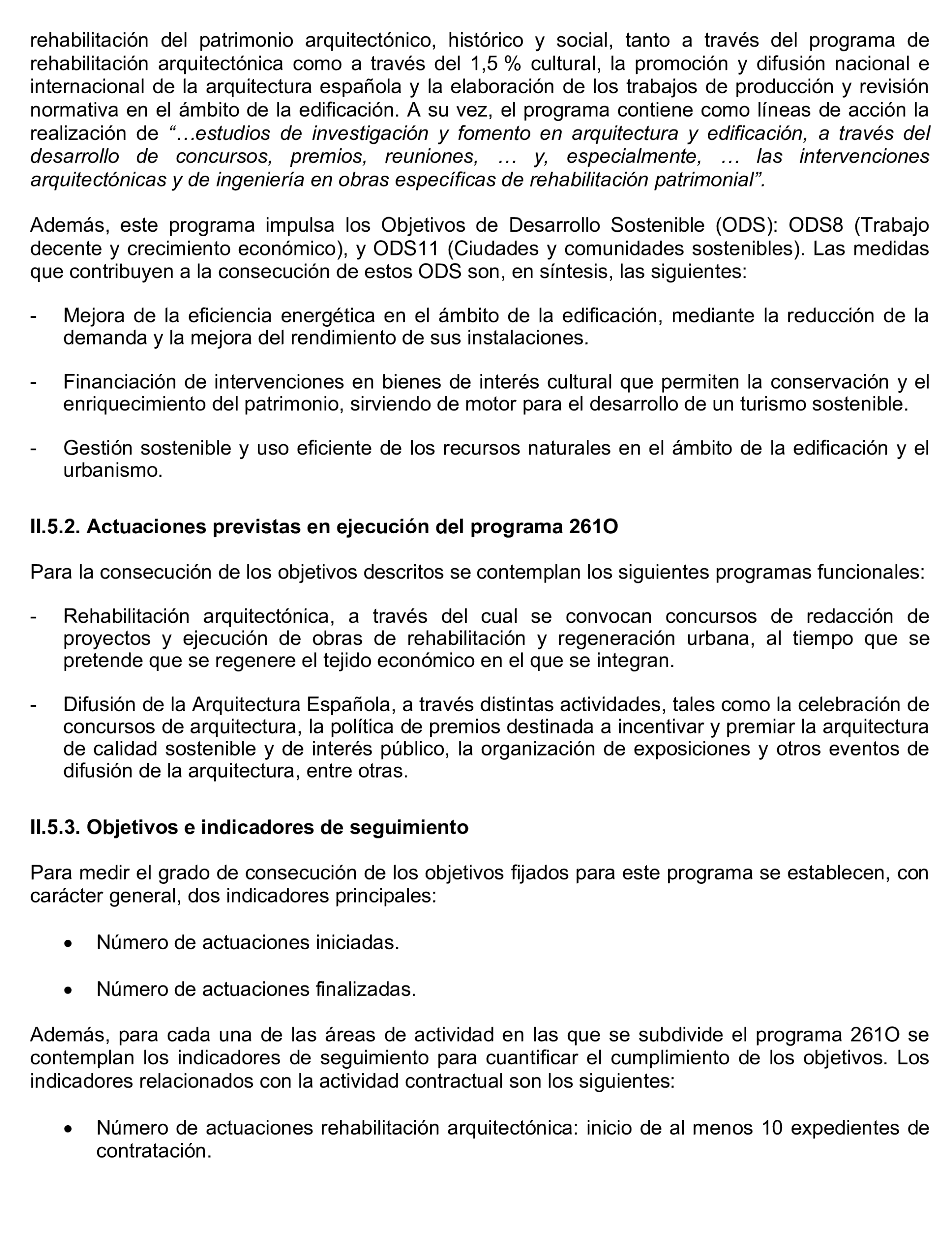 Imagen del artículo Resolución de 17 de septiembre de 2024, aprobada por la Comisión Mixta para las Relaciones con el Tribunal de Cuentas, en relación con el Informe de fiscalización de la contratación celebrada en ejecución del Programa 261O «Ordenación y fomento de la edificación», ejercicio 2021.