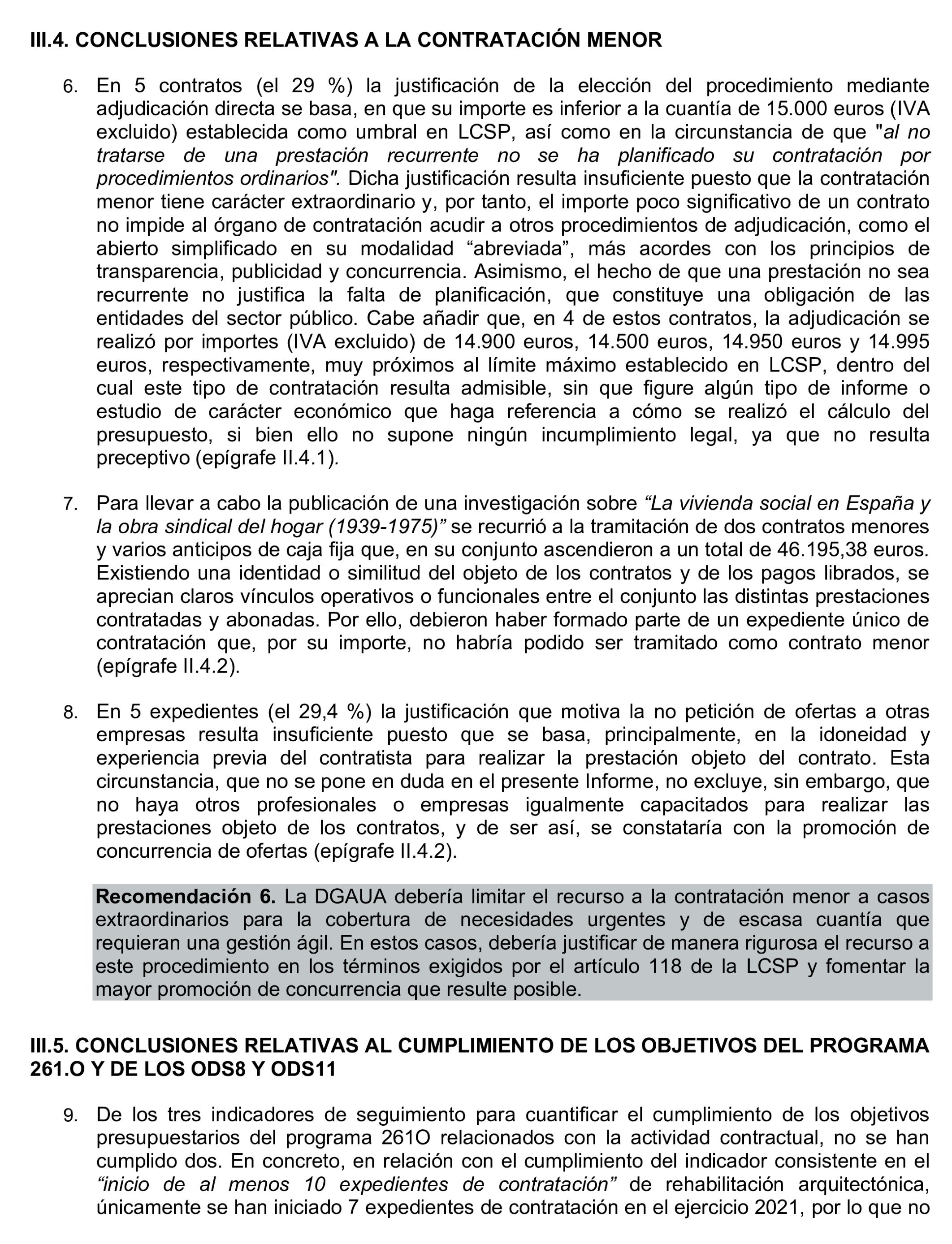 Imagen del artículo Resolución de 17 de septiembre de 2024, aprobada por la Comisión Mixta para las Relaciones con el Tribunal de Cuentas, en relación con el Informe de fiscalización de la contratación celebrada en ejecución del Programa 261O «Ordenación y fomento de la edificación», ejercicio 2021.
