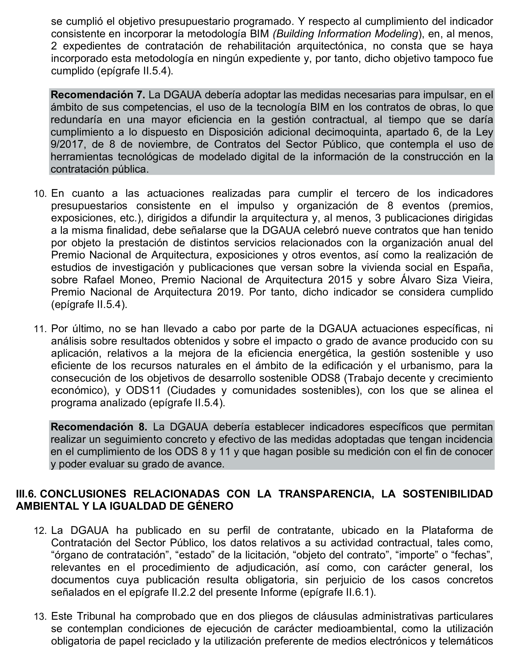 Imagen del artículo Resolución de 17 de septiembre de 2024, aprobada por la Comisión Mixta para las Relaciones con el Tribunal de Cuentas, en relación con el Informe de fiscalización de la contratación celebrada en ejecución del Programa 261O «Ordenación y fomento de la edificación», ejercicio 2021.