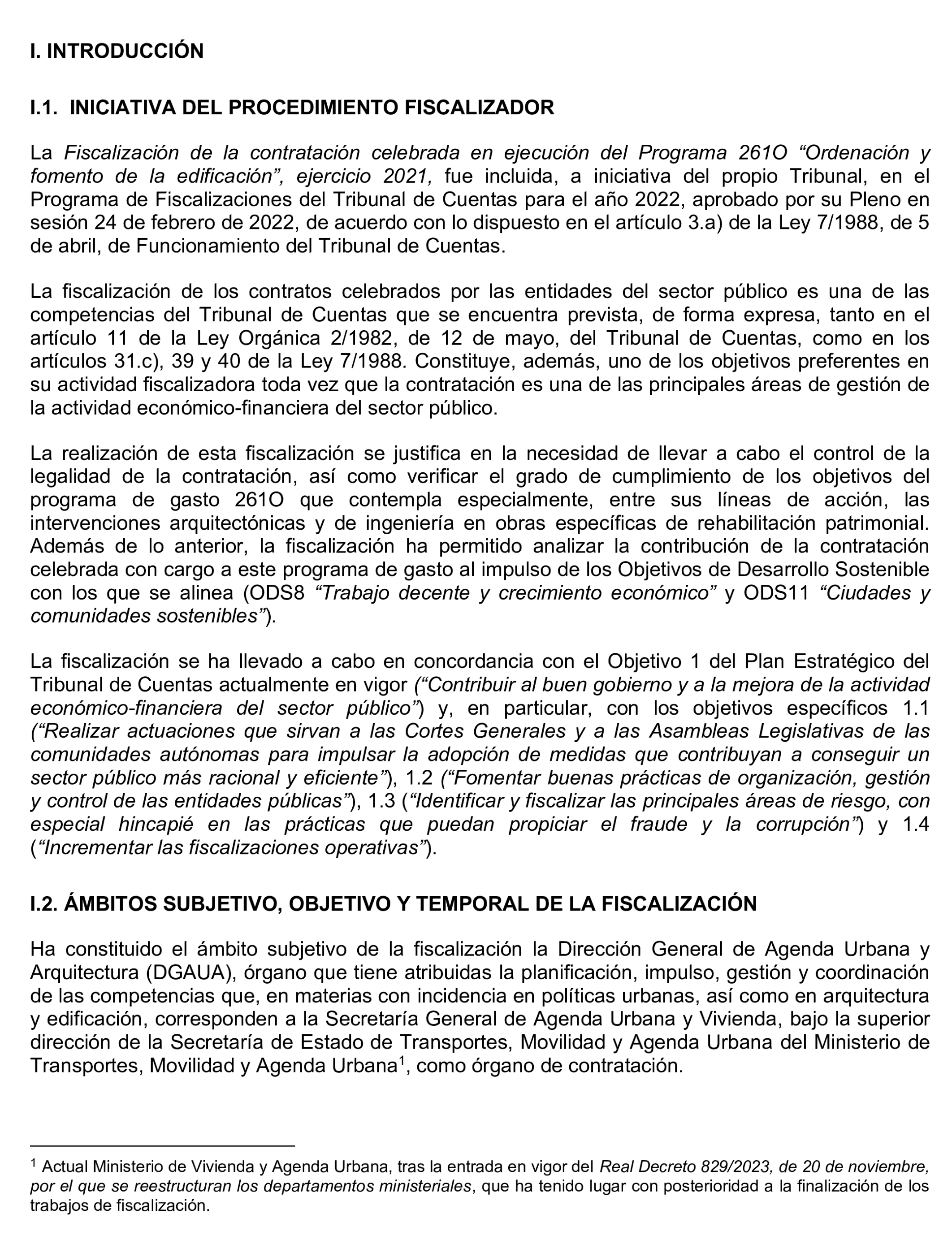 Imagen del artículo Resolución de 17 de septiembre de 2024, aprobada por la Comisión Mixta para las Relaciones con el Tribunal de Cuentas, en relación con el Informe de fiscalización de la contratación celebrada en ejecución del Programa 261O «Ordenación y fomento de la edificación», ejercicio 2021.