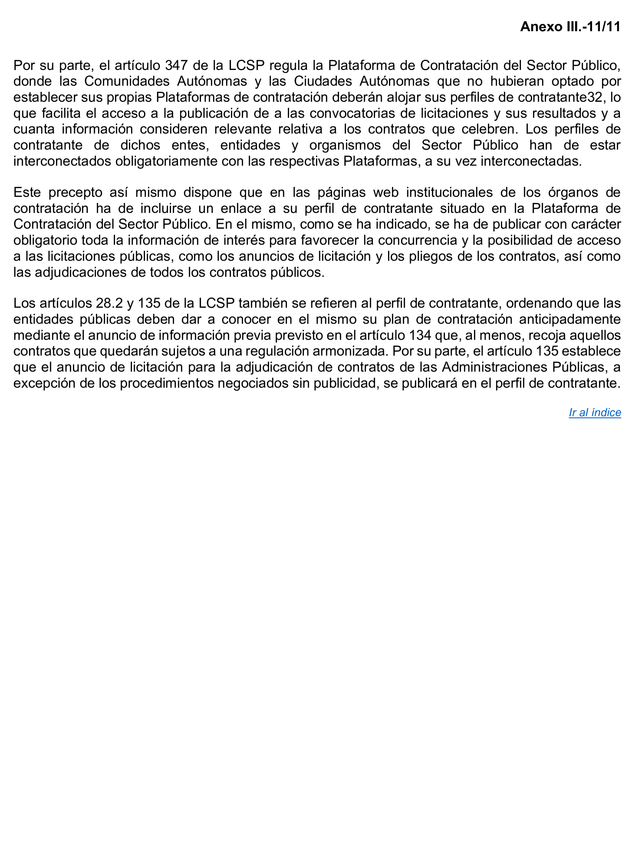Imagen del artículo Resolución de 17 de septiembre de 2024, aprobada por la Comisión Mixta para las Relaciones con el Tribunal de Cuentas, en relación con el Informe de fiscalización de la contratación de las comunidades autónomas y ciudades autónomas sin órgano de control externo propio, ejercicio 2021.