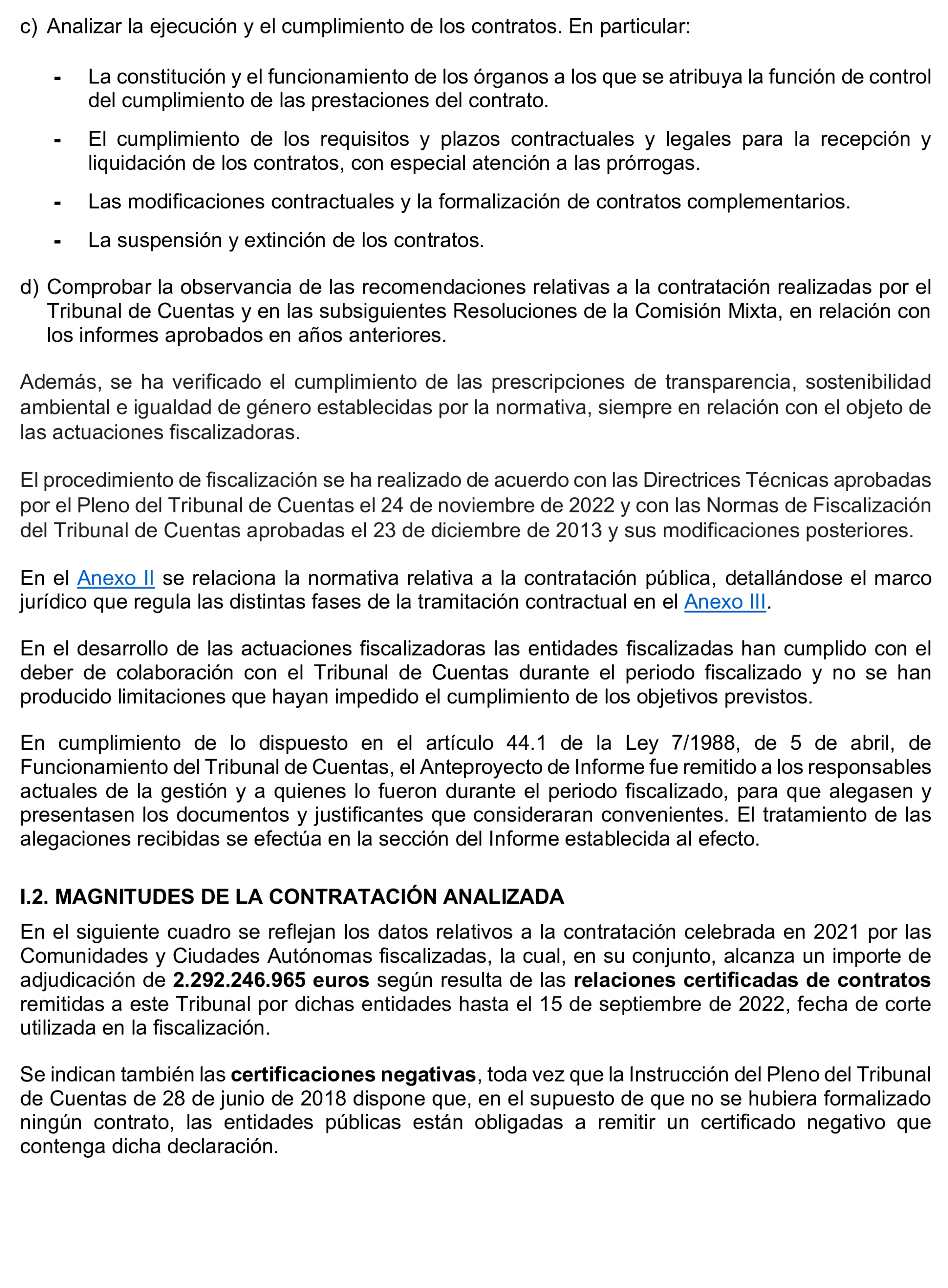 Imagen del artículo Resolución de 17 de septiembre de 2024, aprobada por la Comisión Mixta para las Relaciones con el Tribunal de Cuentas, en relación con el Informe de fiscalización de la contratación de las comunidades autónomas y ciudades autónomas sin órgano de control externo propio, ejercicio 2021.