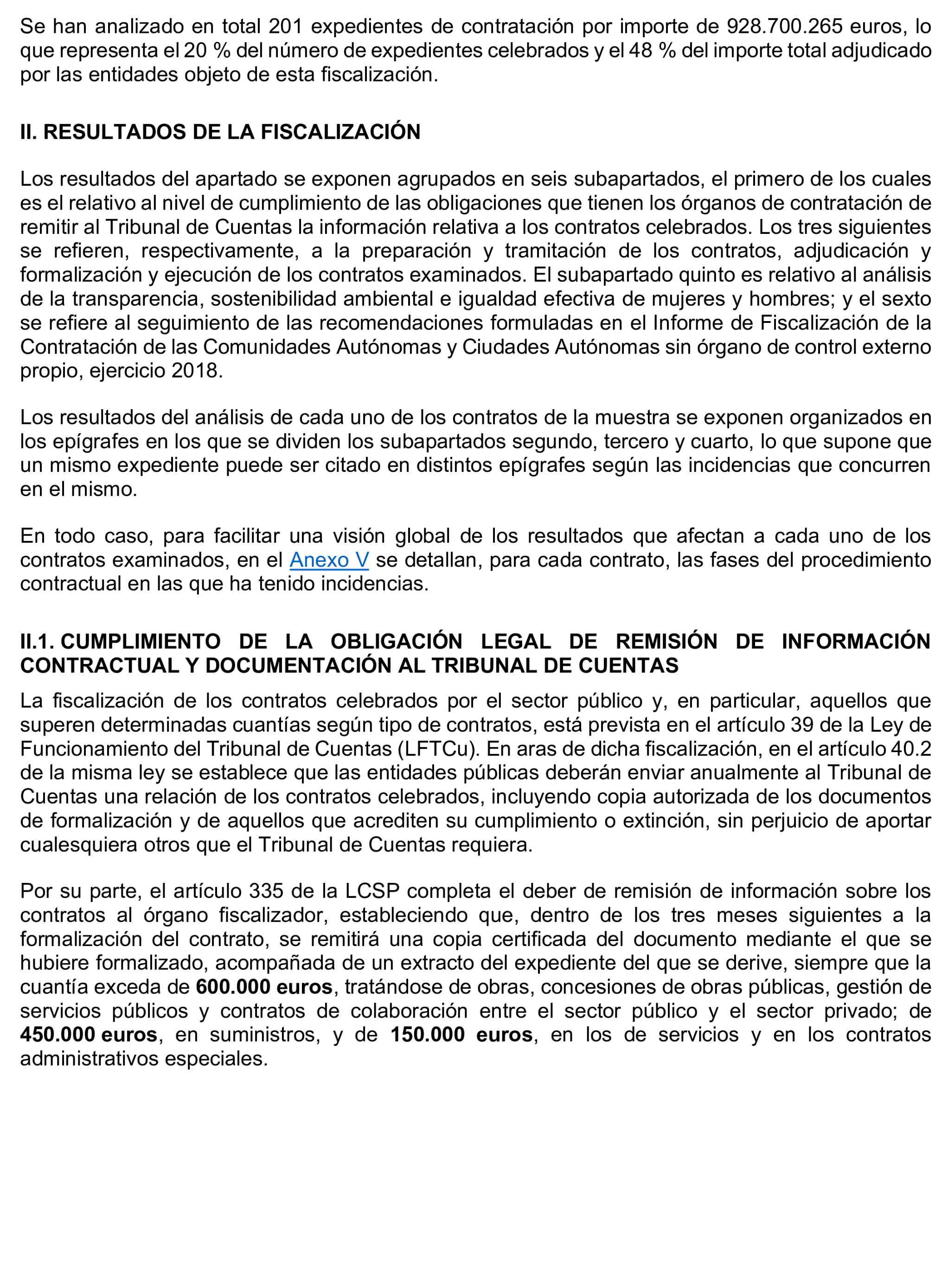 Imagen del artículo Resolución de 17 de septiembre de 2024, aprobada por la Comisión Mixta para las Relaciones con el Tribunal de Cuentas, en relación con el Informe de fiscalización de la contratación de las comunidades autónomas y ciudades autónomas sin órgano de control externo propio, ejercicio 2021.