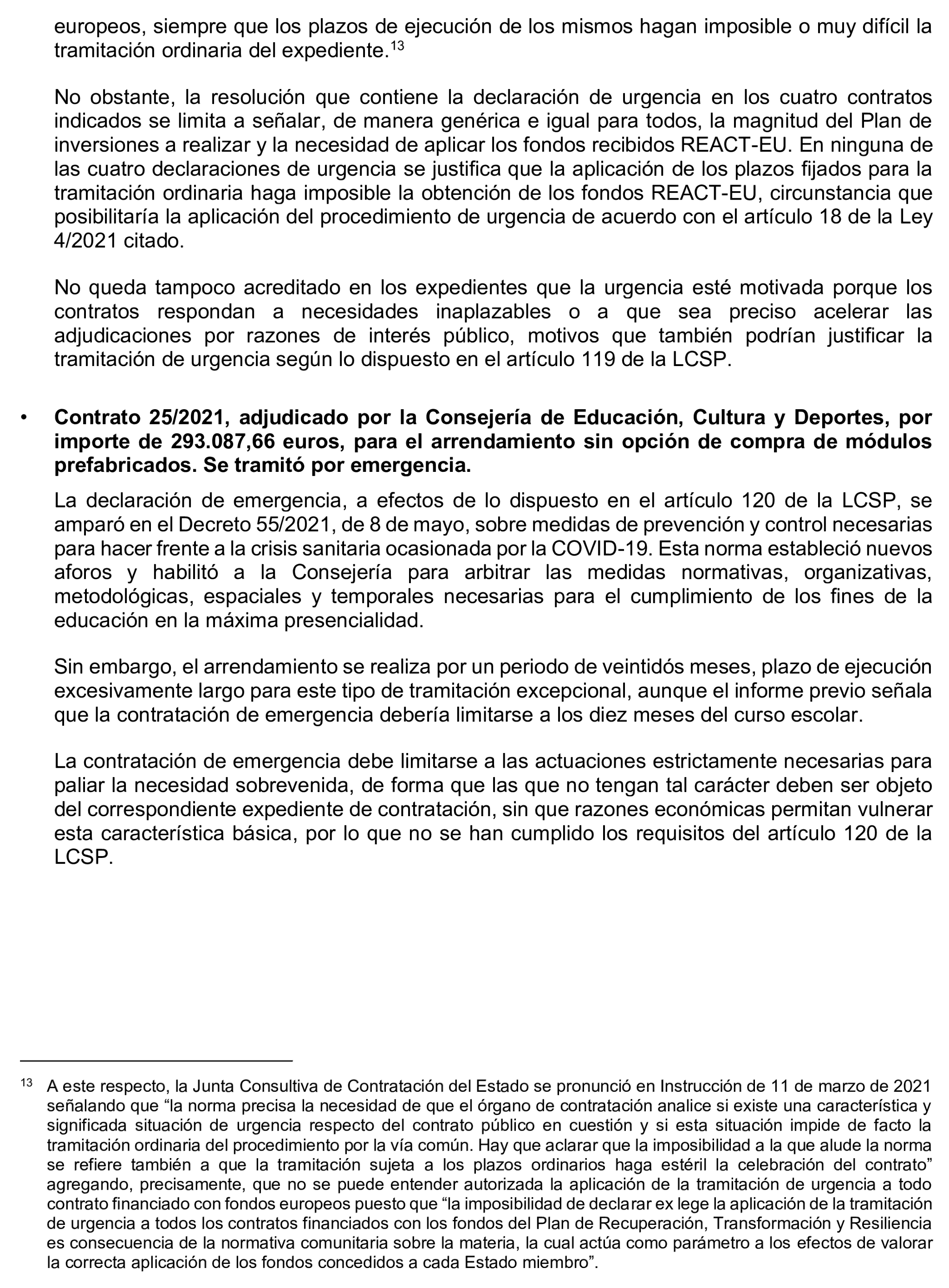 Imagen del artículo Resolución de 17 de septiembre de 2024, aprobada por la Comisión Mixta para las Relaciones con el Tribunal de Cuentas, en relación con el Informe de fiscalización de la contratación de las comunidades autónomas y ciudades autónomas sin órgano de control externo propio, ejercicio 2021.