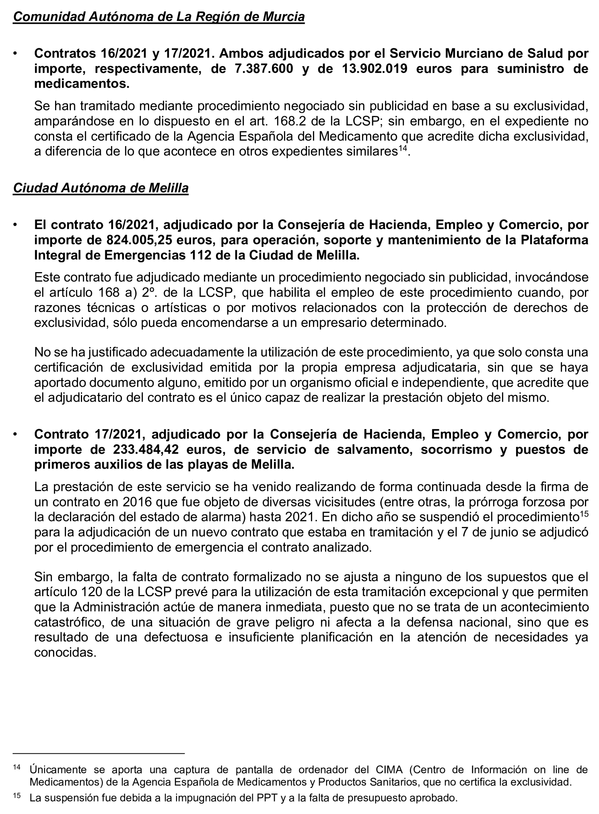 Imagen del artículo Resolución de 17 de septiembre de 2024, aprobada por la Comisión Mixta para las Relaciones con el Tribunal de Cuentas, en relación con el Informe de fiscalización de la contratación de las comunidades autónomas y ciudades autónomas sin órgano de control externo propio, ejercicio 2021.