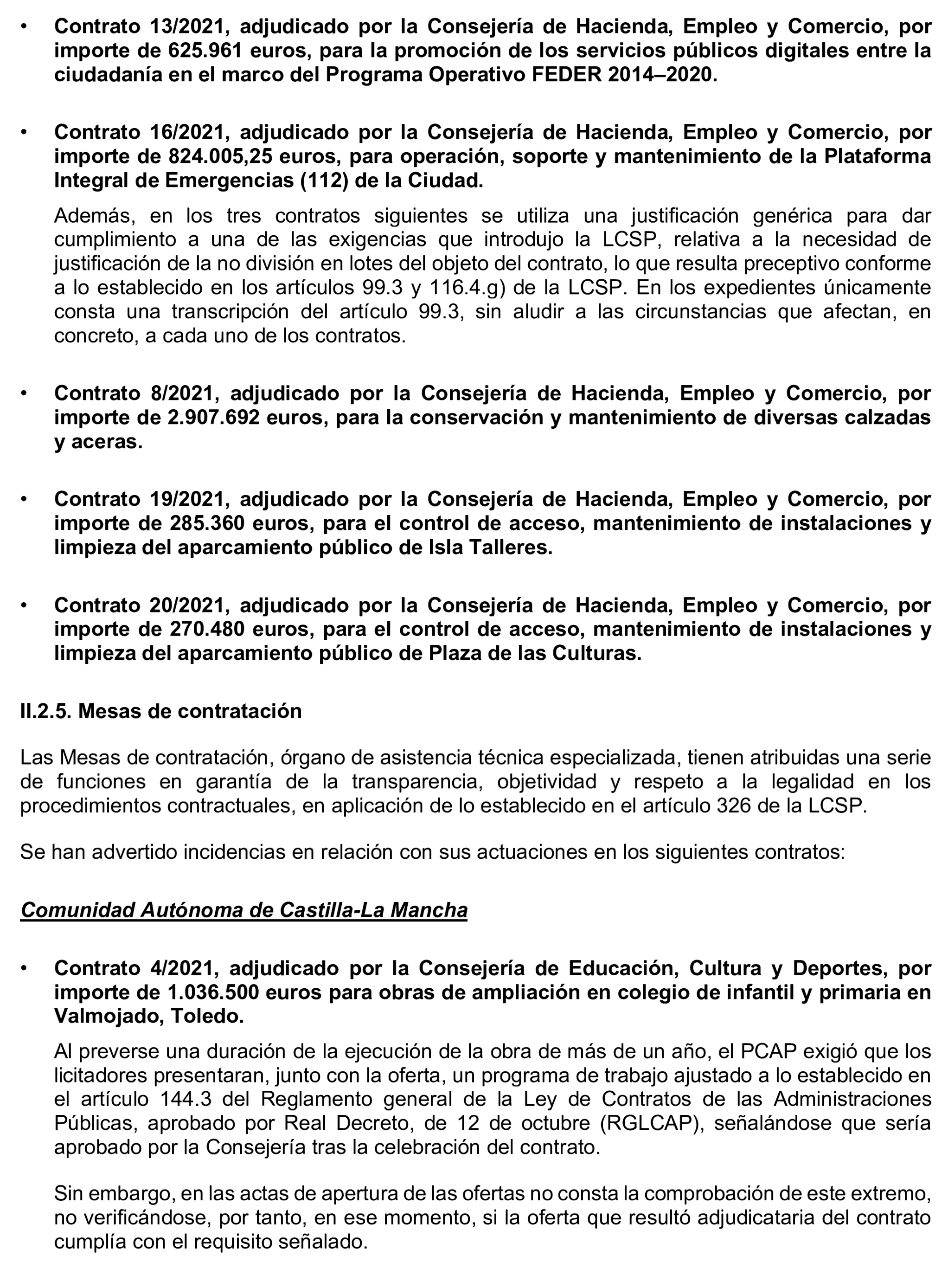 Imagen del artículo Resolución de 17 de septiembre de 2024, aprobada por la Comisión Mixta para las Relaciones con el Tribunal de Cuentas, en relación con el Informe de fiscalización de la contratación de las comunidades autónomas y ciudades autónomas sin órgano de control externo propio, ejercicio 2021.