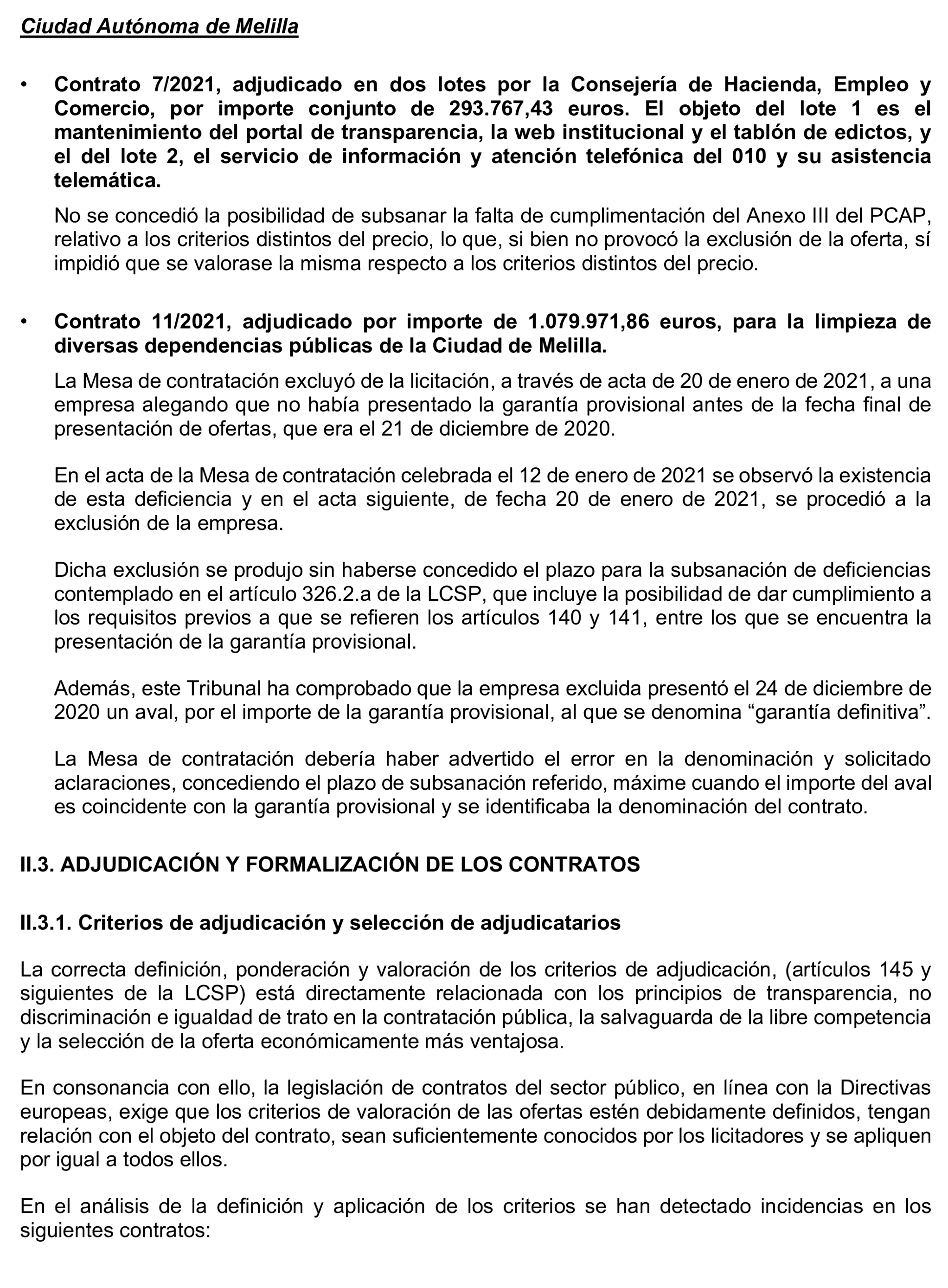 Imagen del artículo Resolución de 17 de septiembre de 2024, aprobada por la Comisión Mixta para las Relaciones con el Tribunal de Cuentas, en relación con el Informe de fiscalización de la contratación de las comunidades autónomas y ciudades autónomas sin órgano de control externo propio, ejercicio 2021.