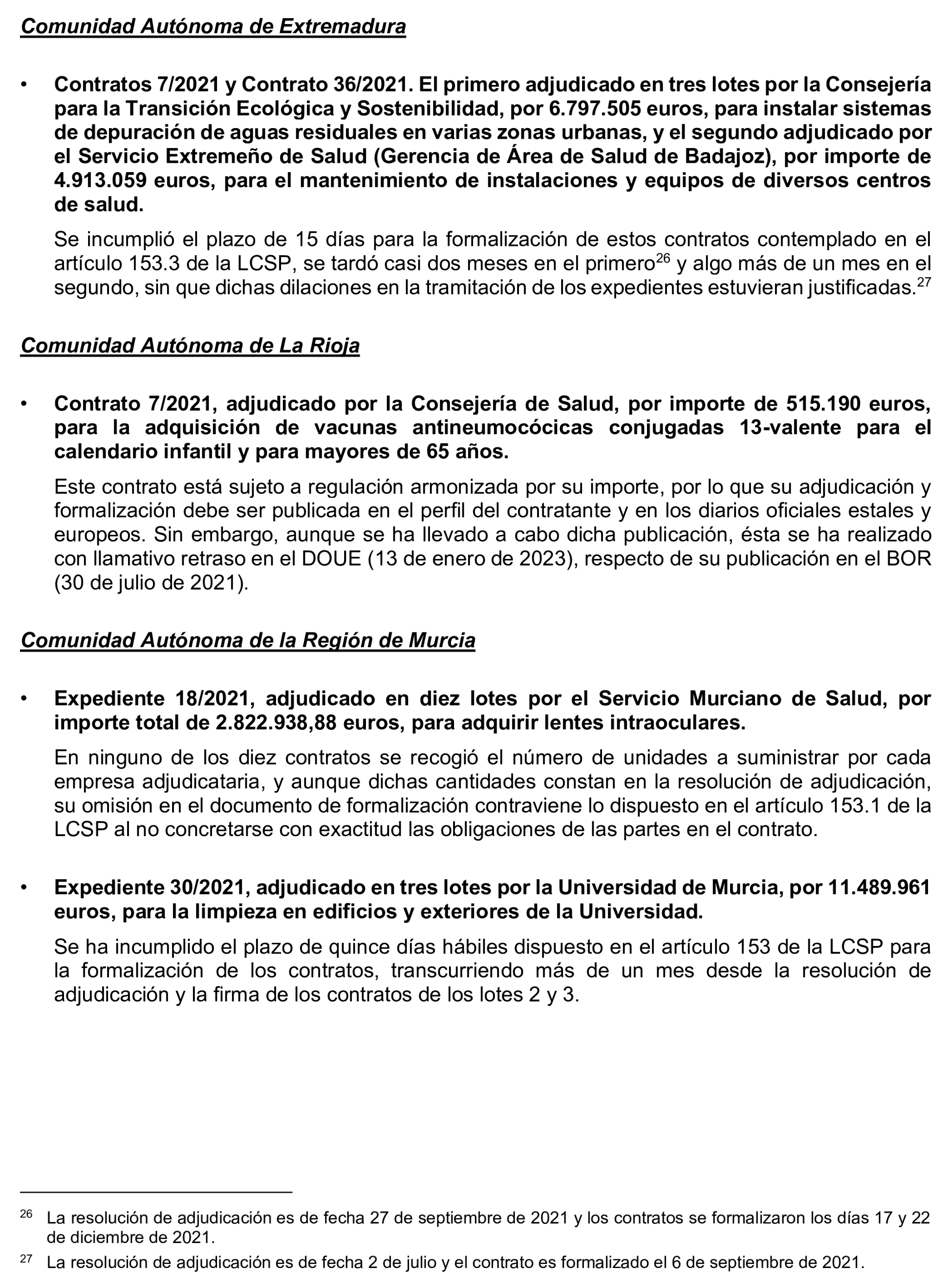 Imagen del artículo Resolución de 17 de septiembre de 2024, aprobada por la Comisión Mixta para las Relaciones con el Tribunal de Cuentas, en relación con el Informe de fiscalización de la contratación de las comunidades autónomas y ciudades autónomas sin órgano de control externo propio, ejercicio 2021.