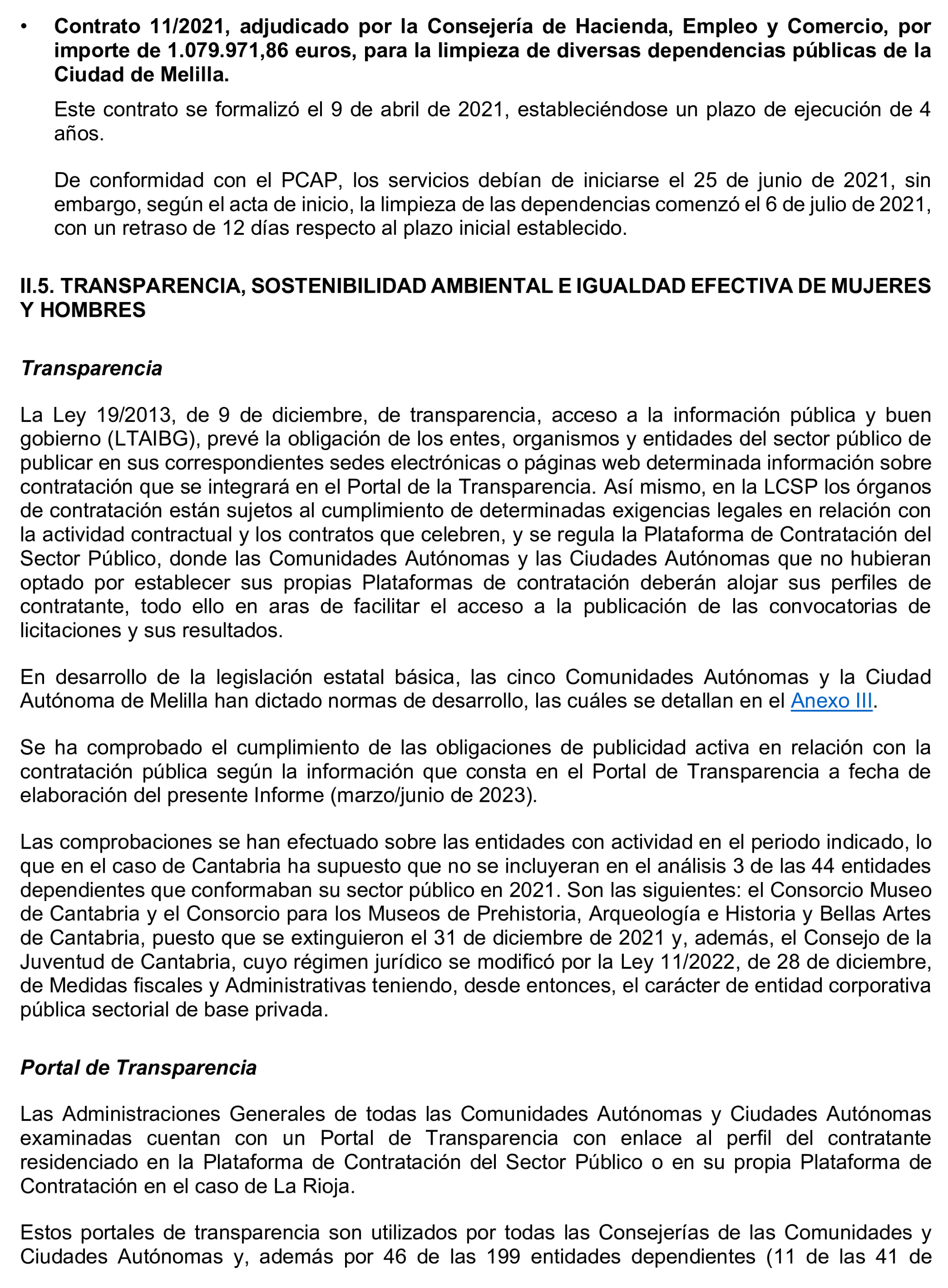 Imagen del artículo Resolución de 17 de septiembre de 2024, aprobada por la Comisión Mixta para las Relaciones con el Tribunal de Cuentas, en relación con el Informe de fiscalización de la contratación de las comunidades autónomas y ciudades autónomas sin órgano de control externo propio, ejercicio 2021.