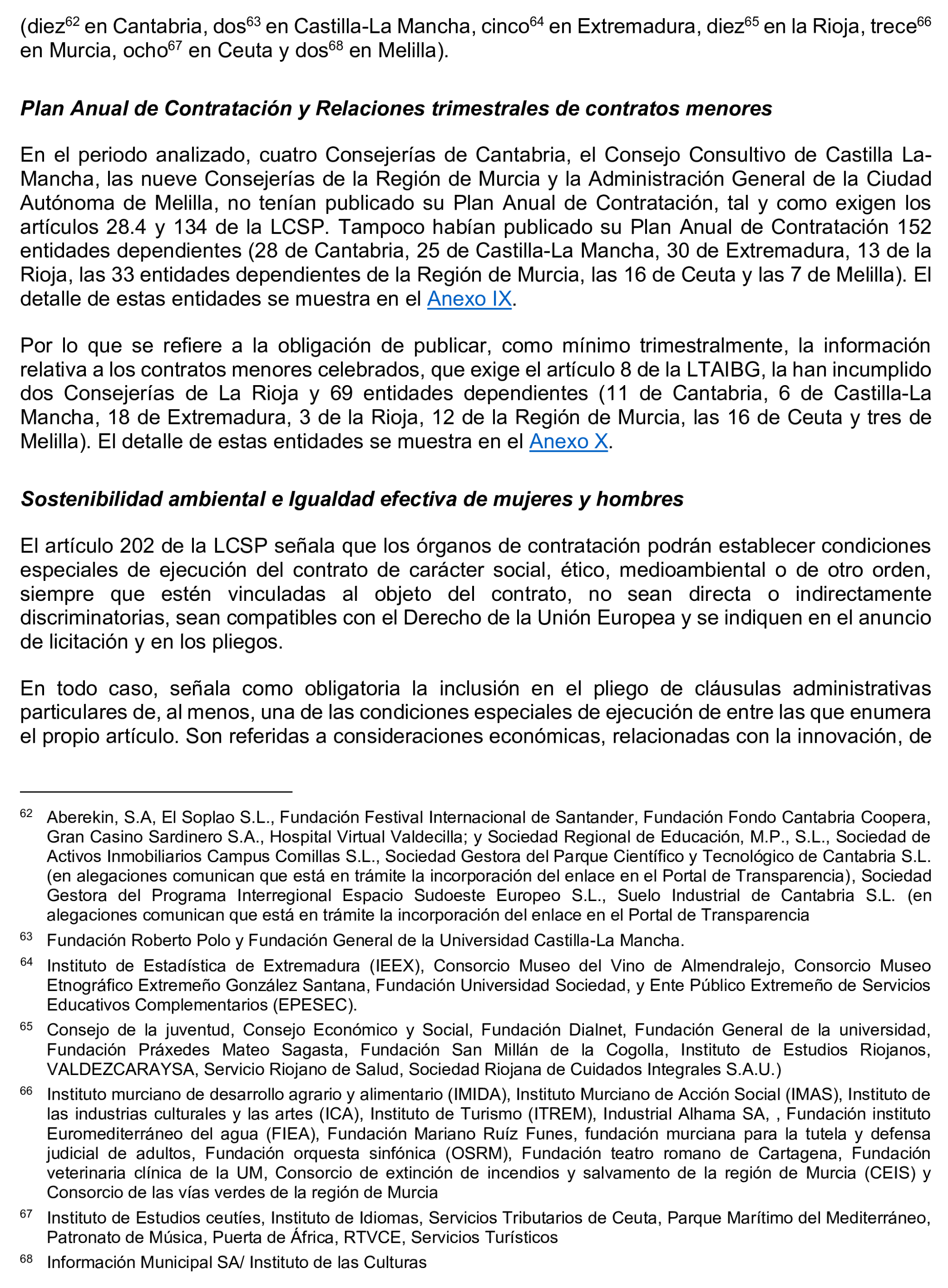Imagen del artículo Resolución de 17 de septiembre de 2024, aprobada por la Comisión Mixta para las Relaciones con el Tribunal de Cuentas, en relación con el Informe de fiscalización de la contratación de las comunidades autónomas y ciudades autónomas sin órgano de control externo propio, ejercicio 2021.