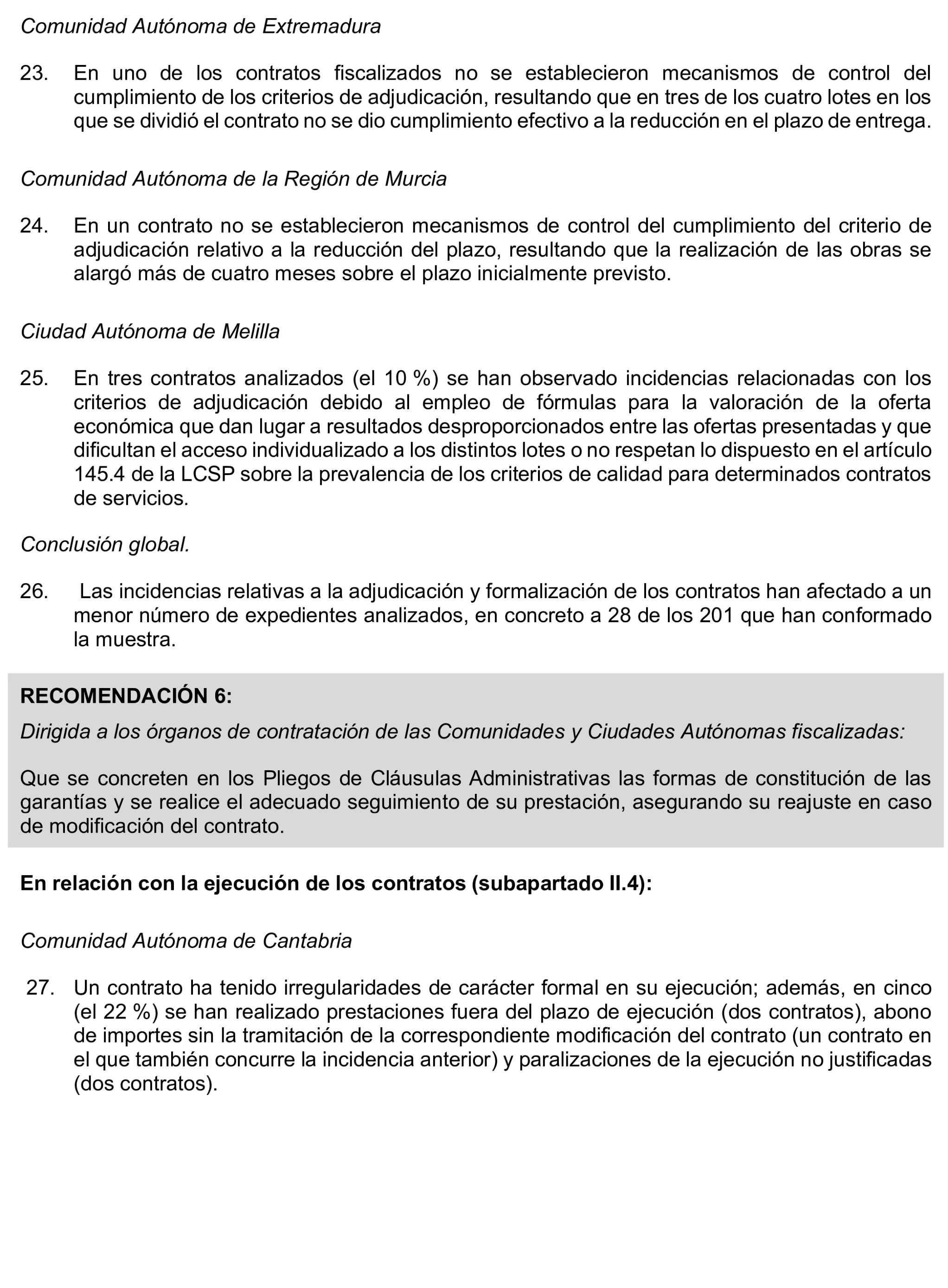 Imagen del artículo Resolución de 17 de septiembre de 2024, aprobada por la Comisión Mixta para las Relaciones con el Tribunal de Cuentas, en relación con el Informe de fiscalización de la contratación de las comunidades autónomas y ciudades autónomas sin órgano de control externo propio, ejercicio 2021.