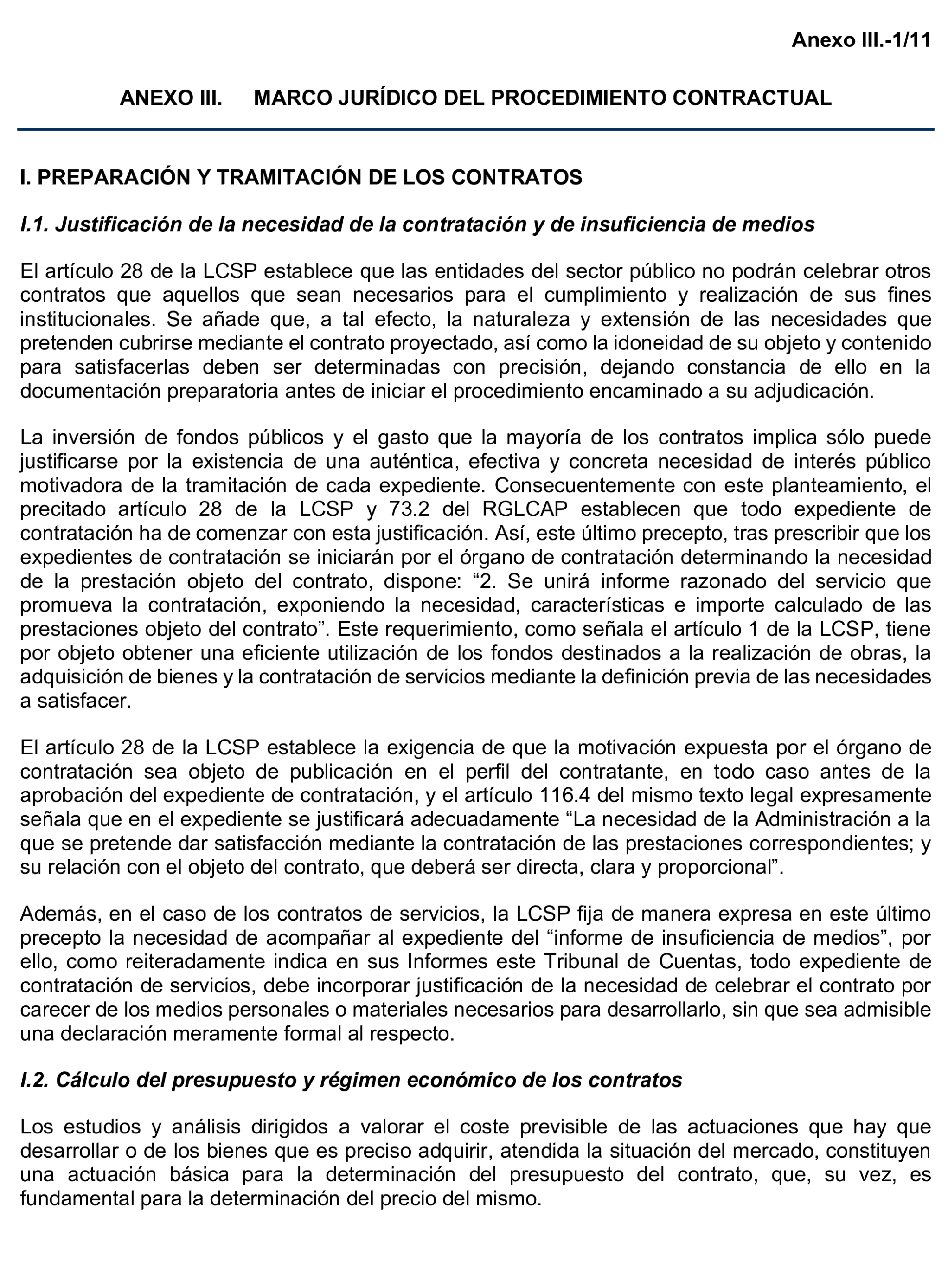 Imagen del artículo Resolución de 17 de septiembre de 2024, aprobada por la Comisión Mixta para las Relaciones con el Tribunal de Cuentas, en relación con el Informe de fiscalización de la contratación de las comunidades autónomas y ciudades autónomas sin órgano de control externo propio, ejercicio 2021.