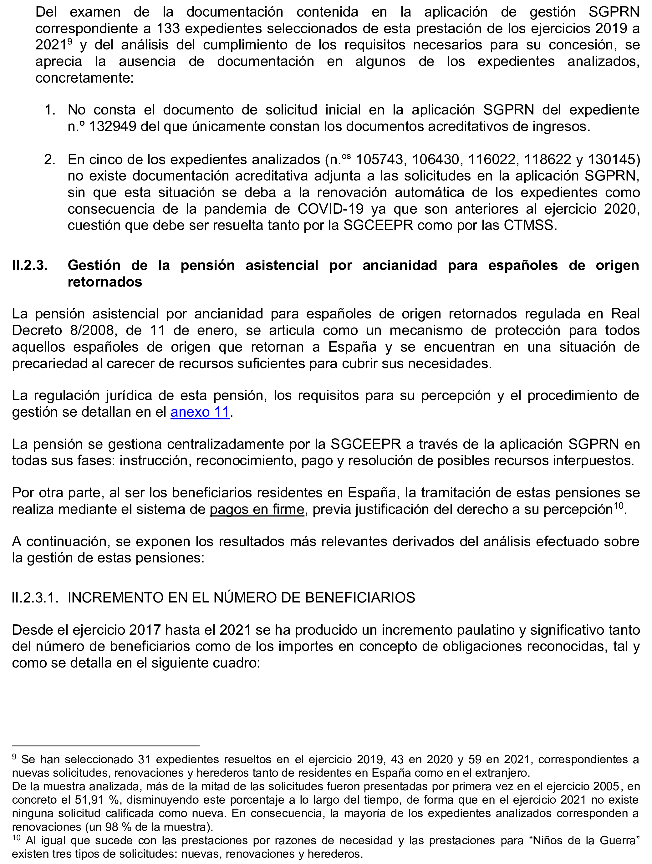 Imagen del artículo Resolución de 17 de septiembre de 2024, aprobada por la Comisión Mixta para las Relaciones con el Tribunal de Cuentas, en relación con el Informe de fiscalización de la gestión de las pensiones, prestaciones y ayudas justificadas en el ejercicio 2021 con cargo al Programa 231B «Acciones en favor de los emigrantes».