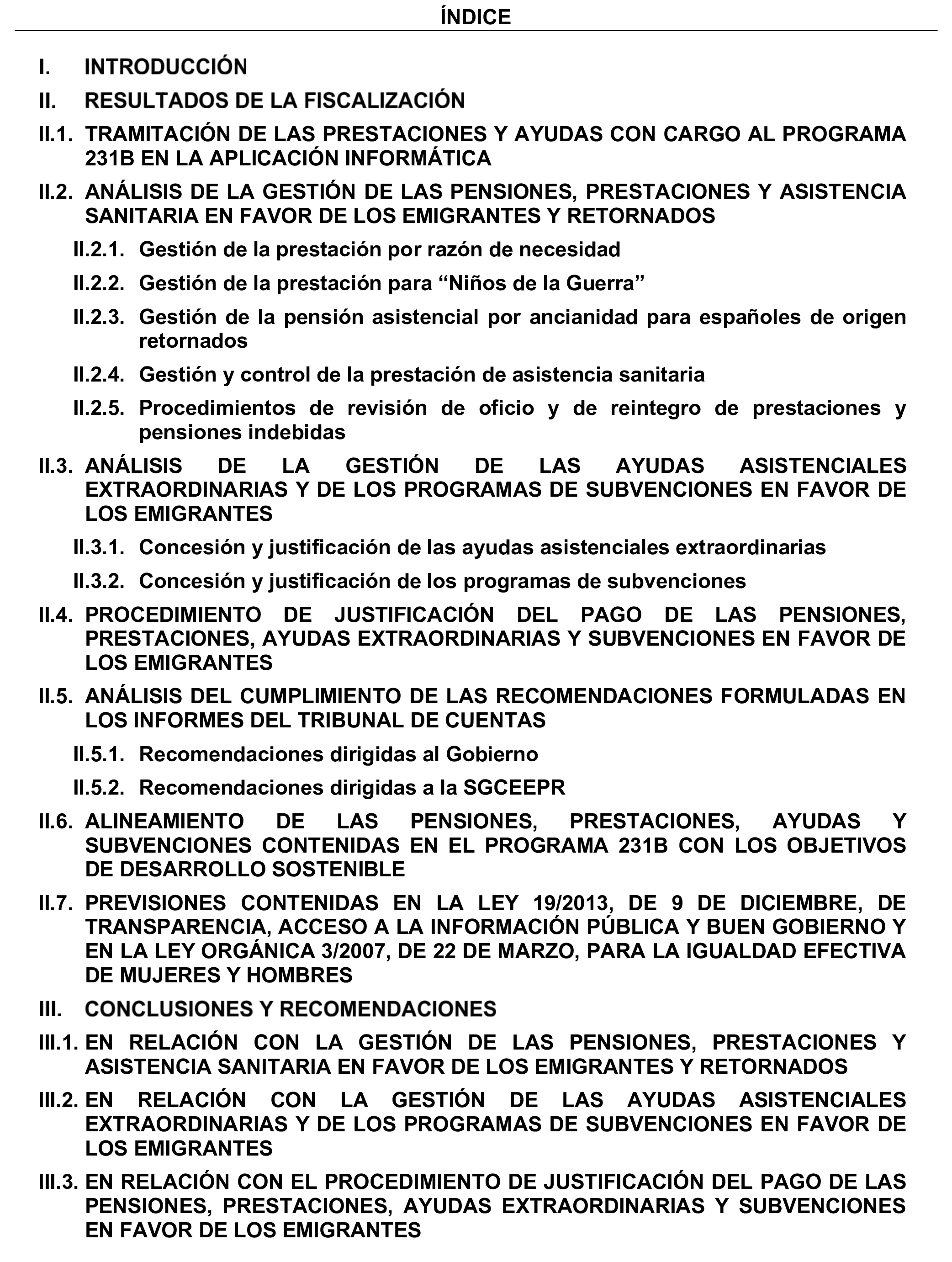 Imagen del artículo Resolución de 17 de septiembre de 2024, aprobada por la Comisión Mixta para las Relaciones con el Tribunal de Cuentas, en relación con el Informe de fiscalización de la gestión de las pensiones, prestaciones y ayudas justificadas en el ejercicio 2021 con cargo al Programa 231B «Acciones en favor de los emigrantes».